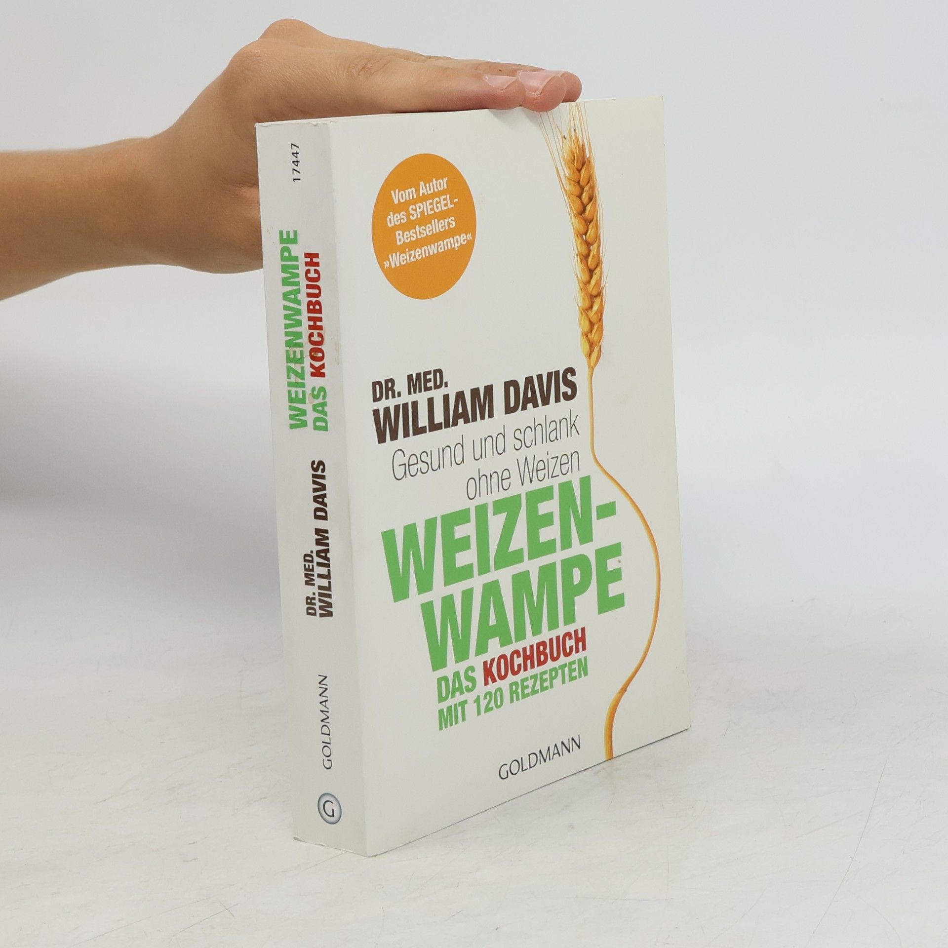 William Davis Weizenwampe - das Kochbuch