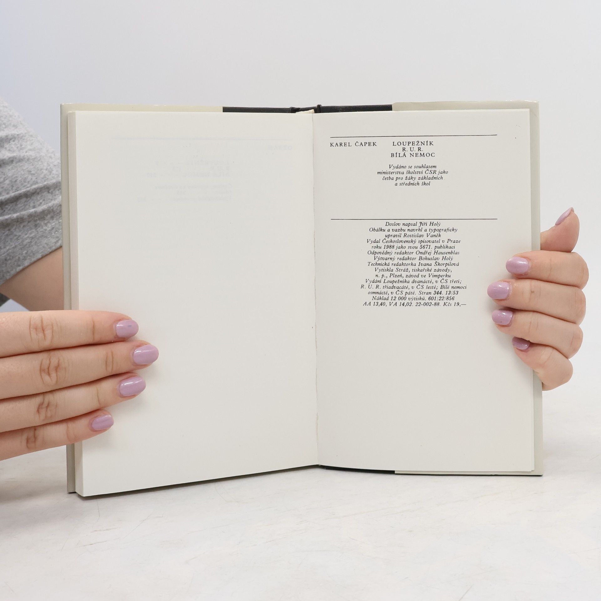Karel Čapek Loupežník. R.U.R. Bílá nemoc