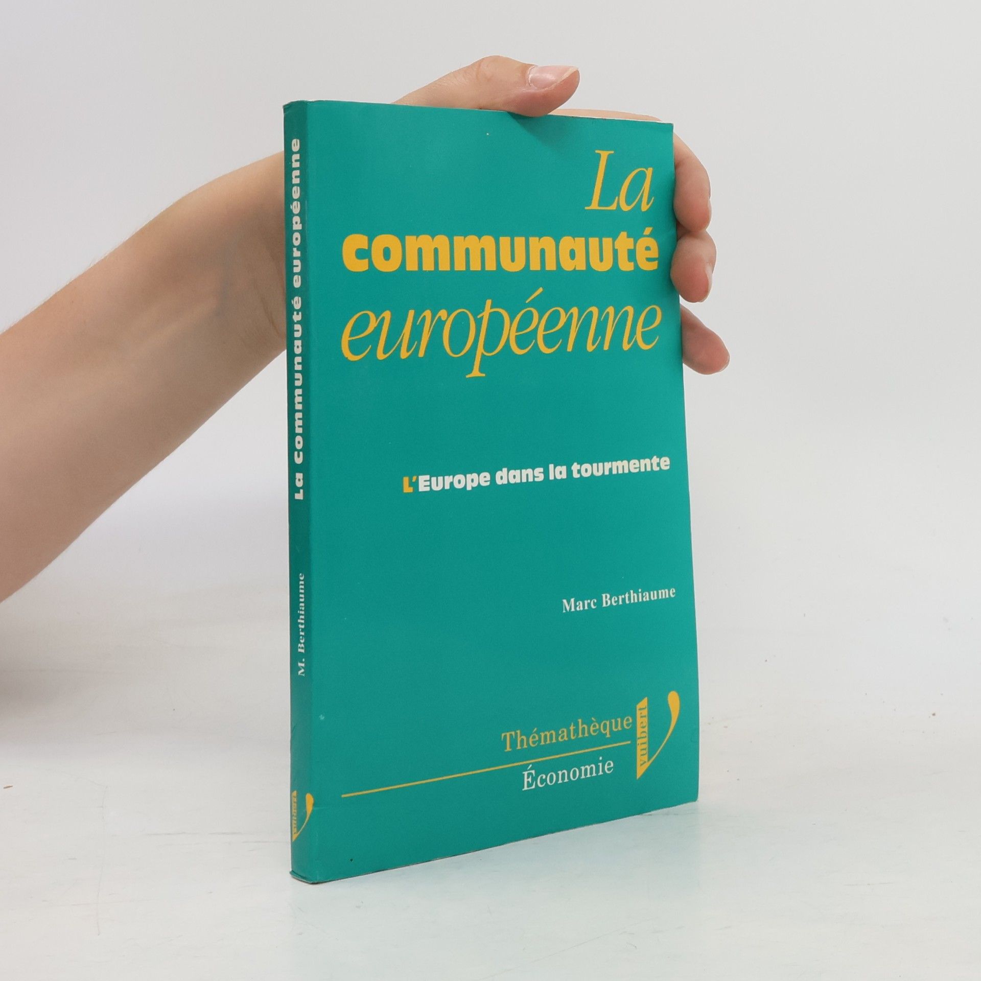 Marc Berthiaume Communauté européenne