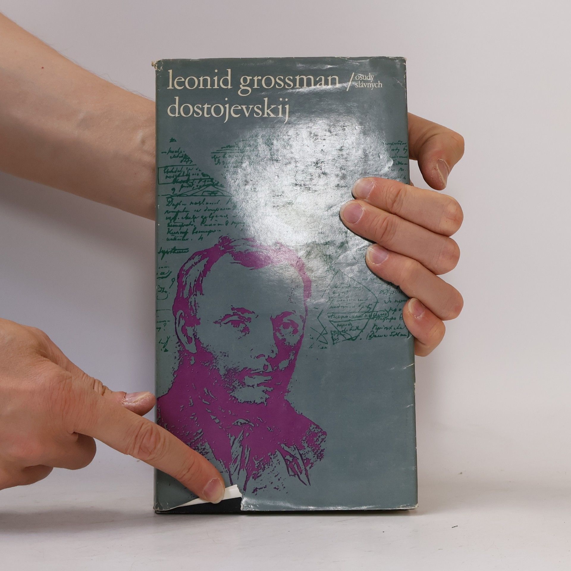 Leonid Grossman Osudy slávnych: Dostojevskij