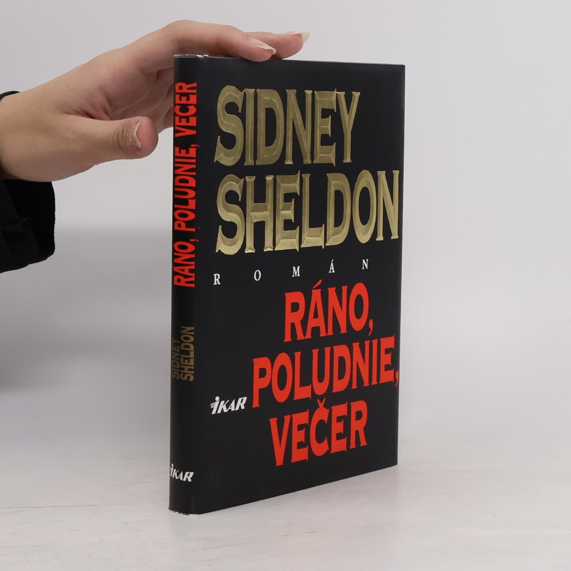 Sidney Sheldon Ráno, poludnie, večer