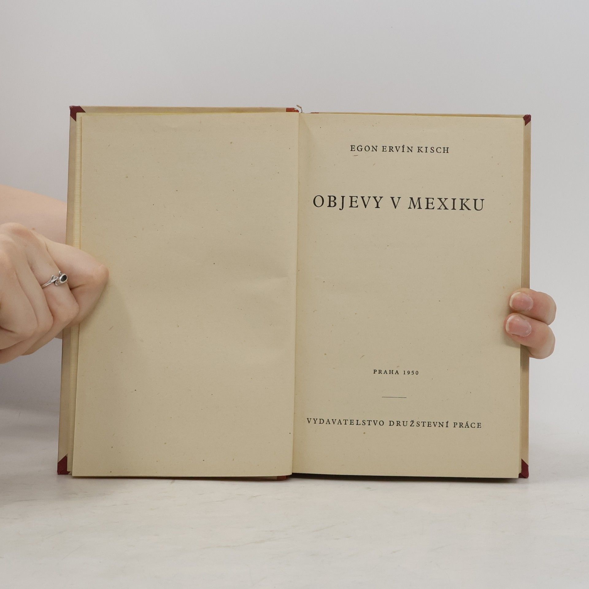Egon Erwin Kisch Objevy v Mexiku