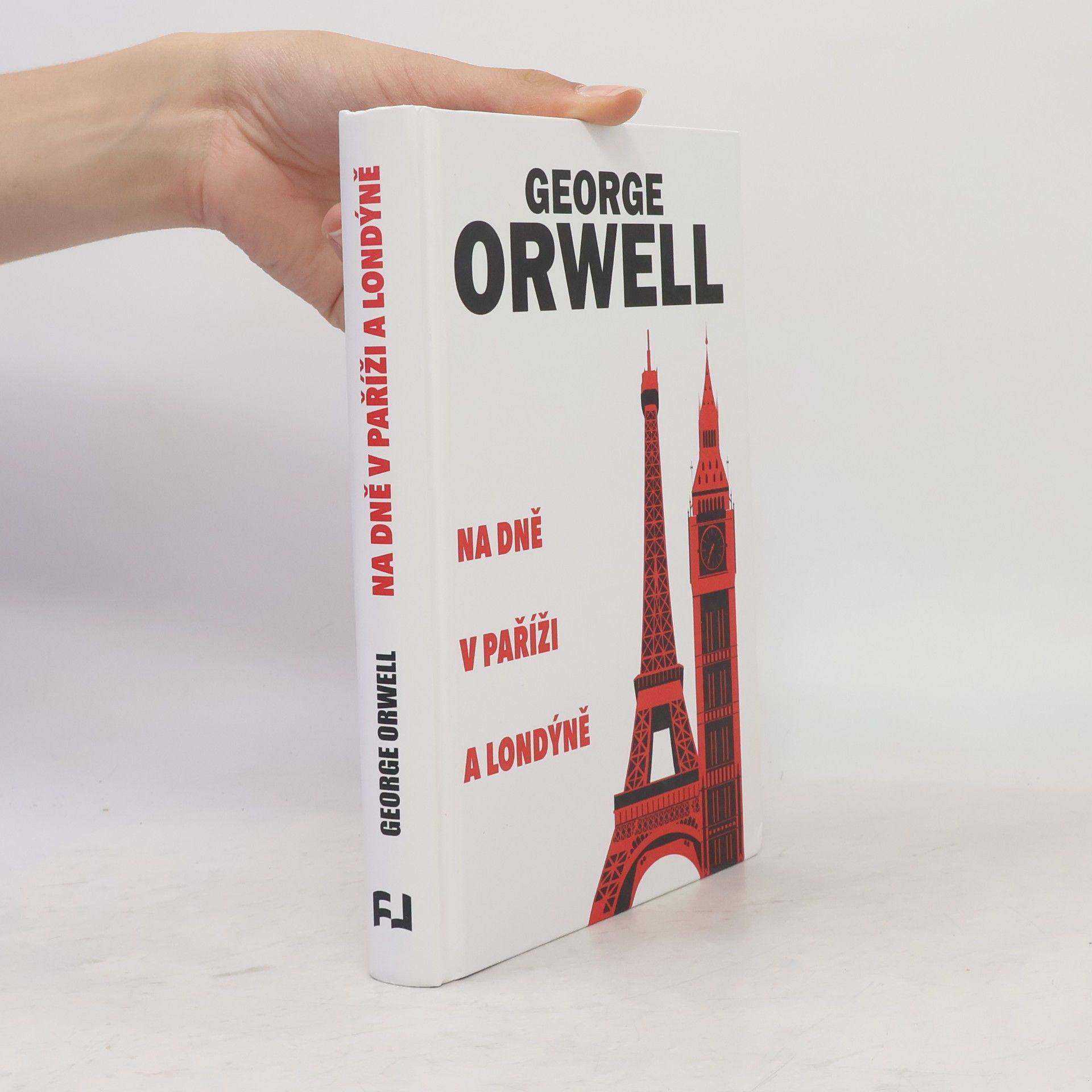 George Orwell Na dně v Paříži a Londýně