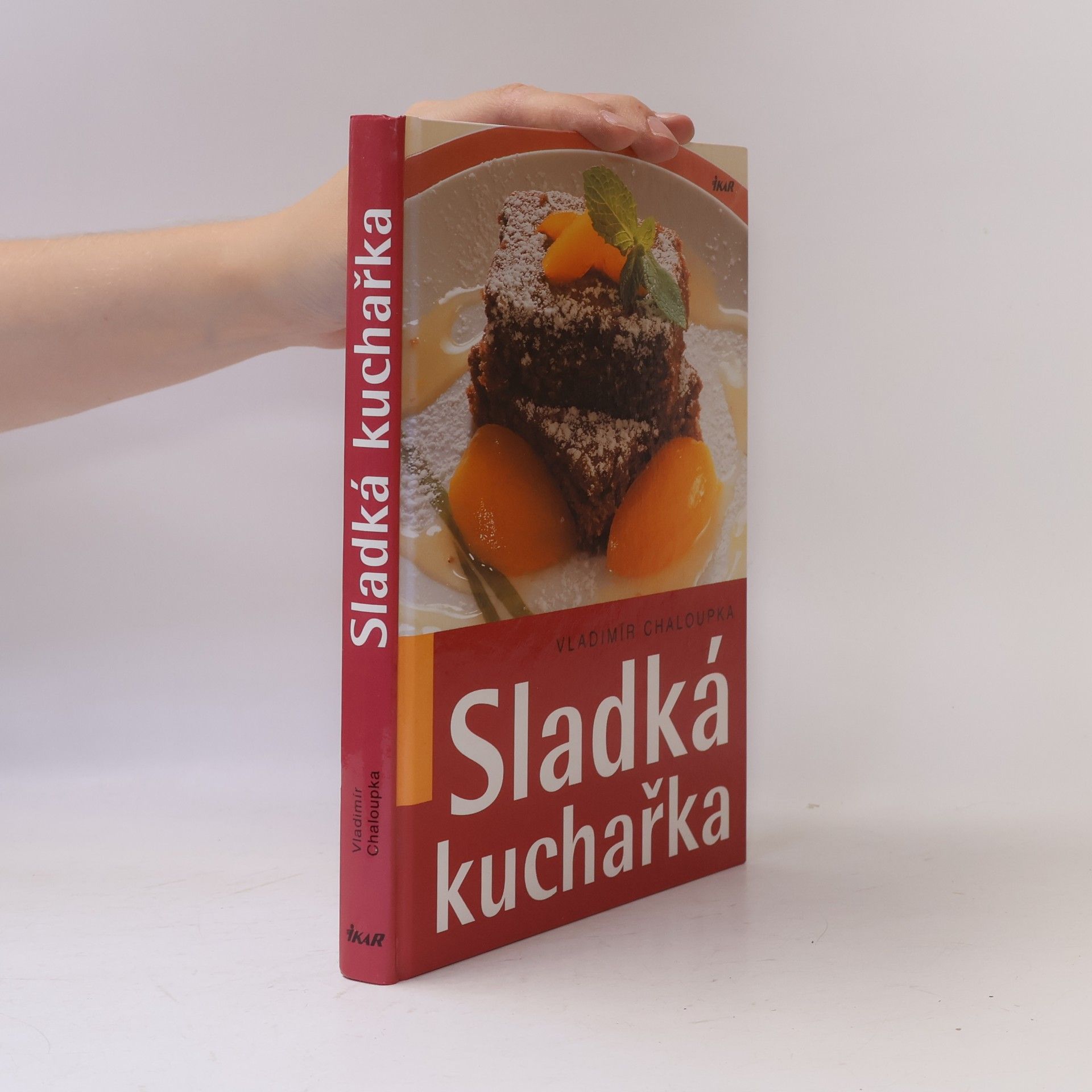 Vladimír Chaloupka Sladká kuchařka