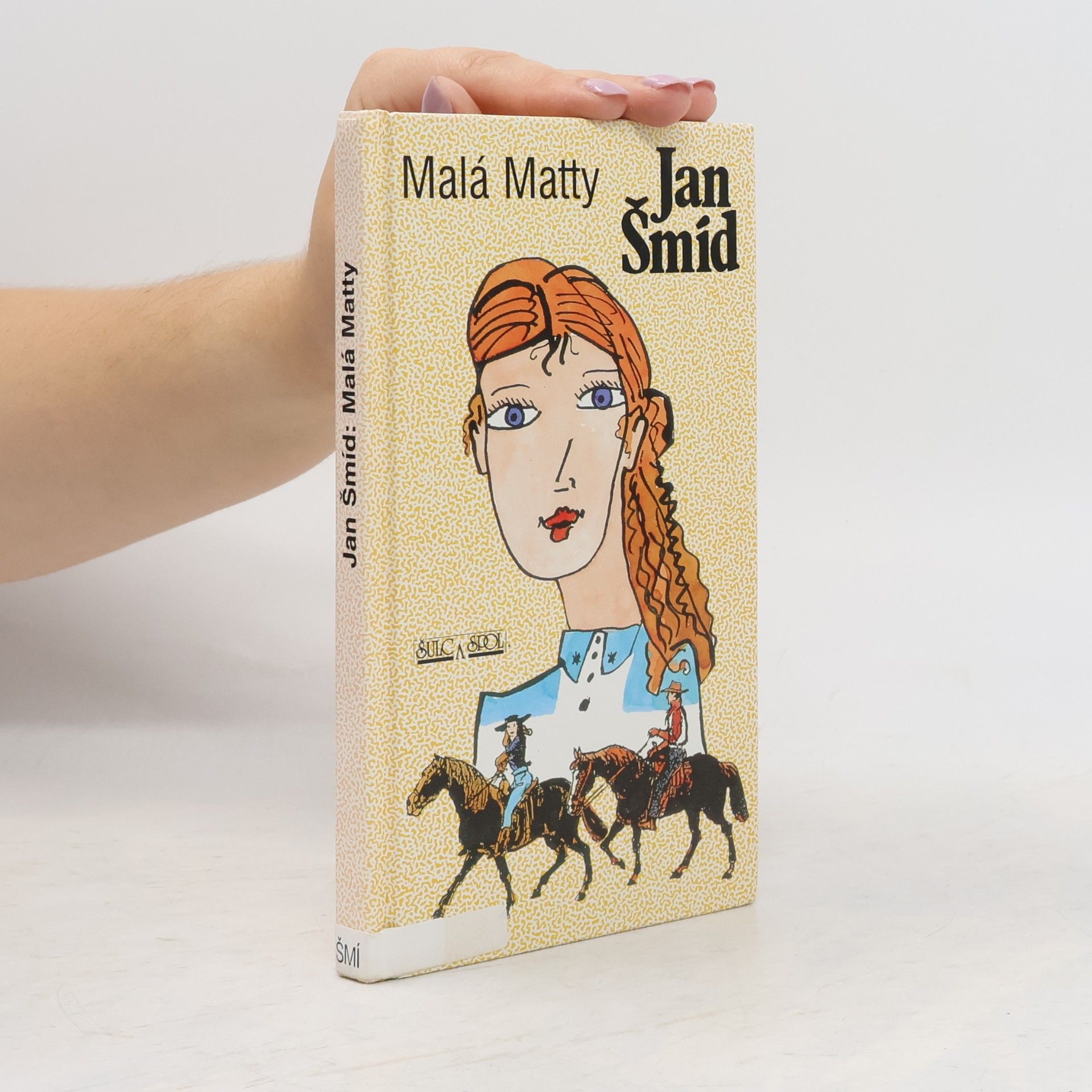 Jan Šmíd Malá Matty