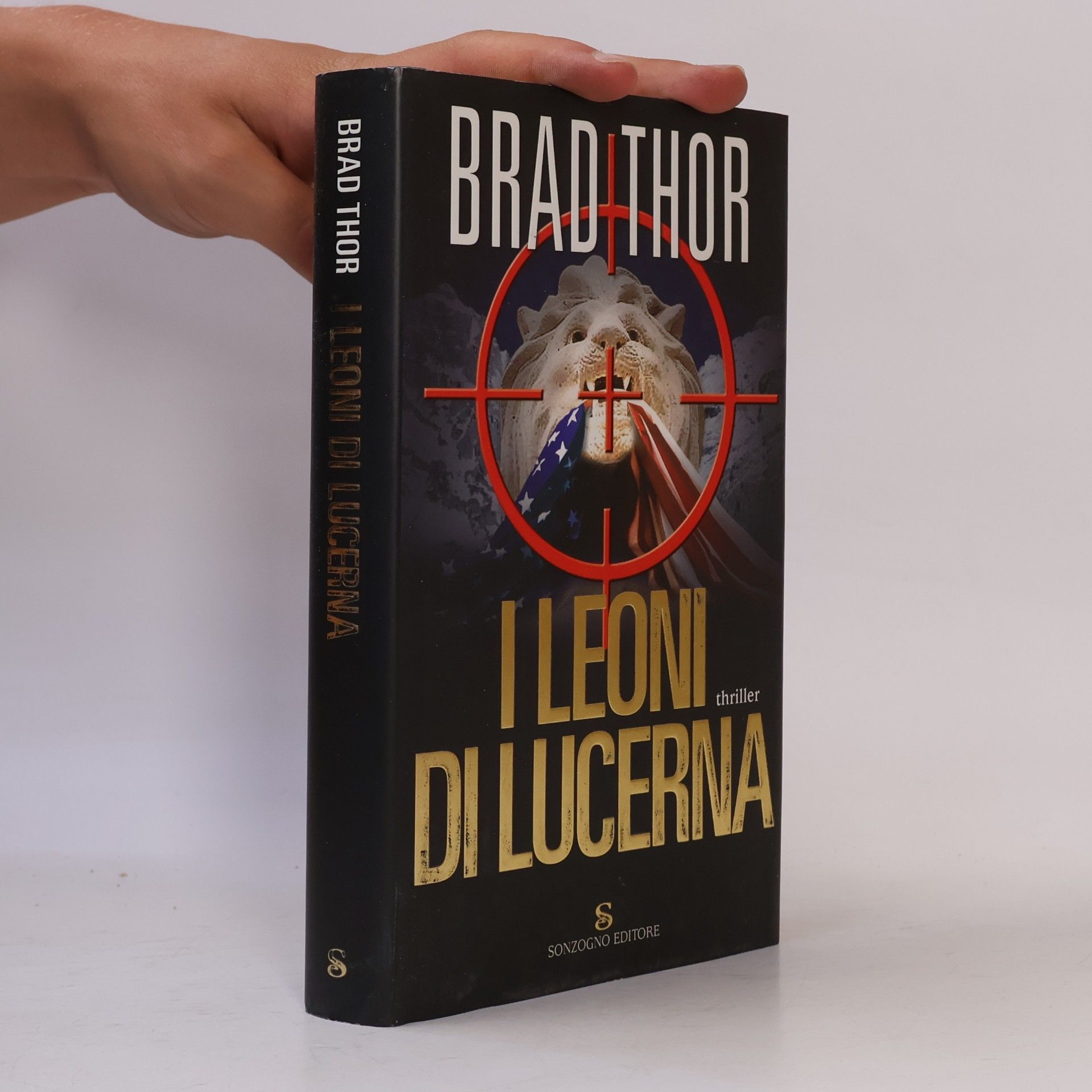 Brad Thor I Leoni di Lucerna