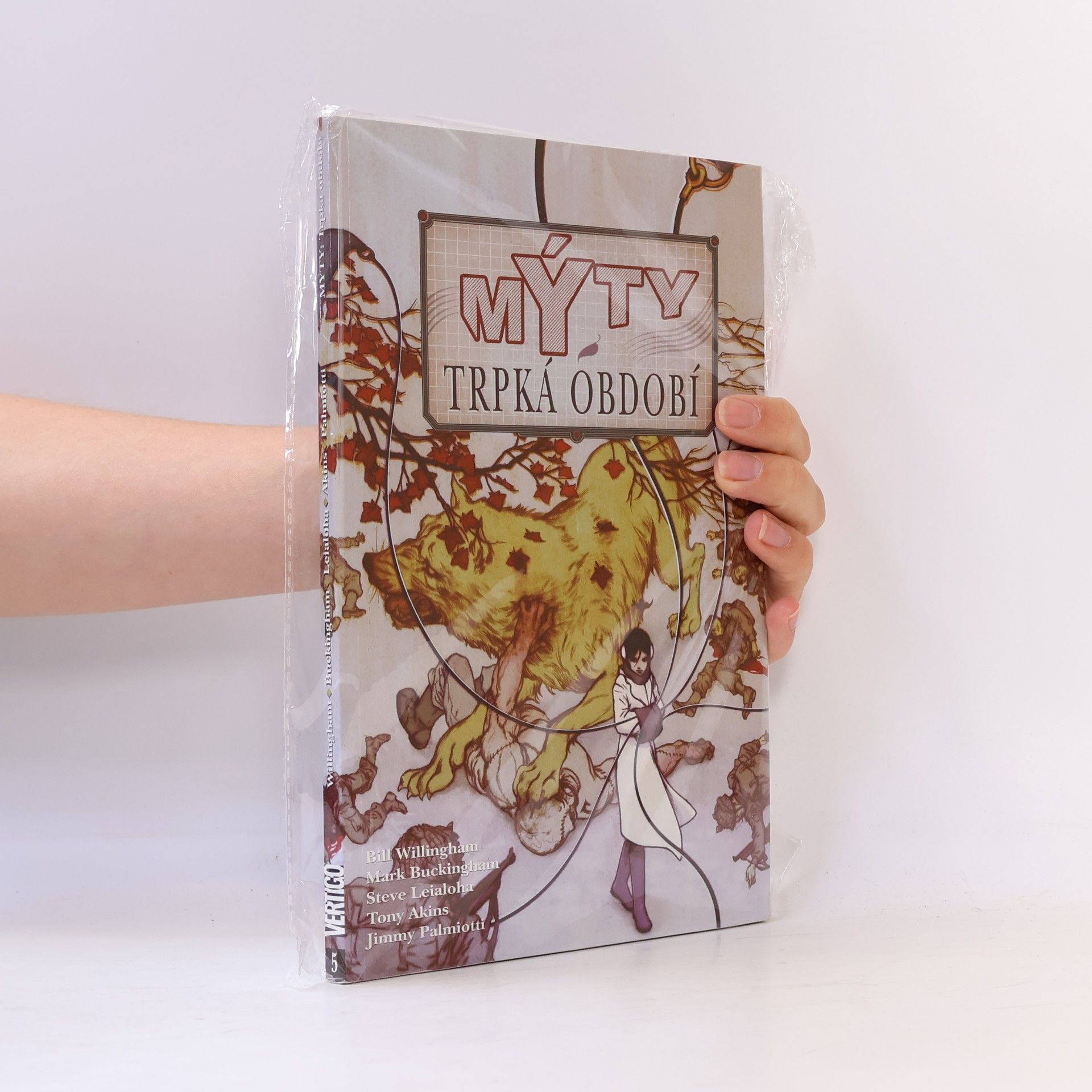 Bill Willingham Trpká období. Mýty 5
