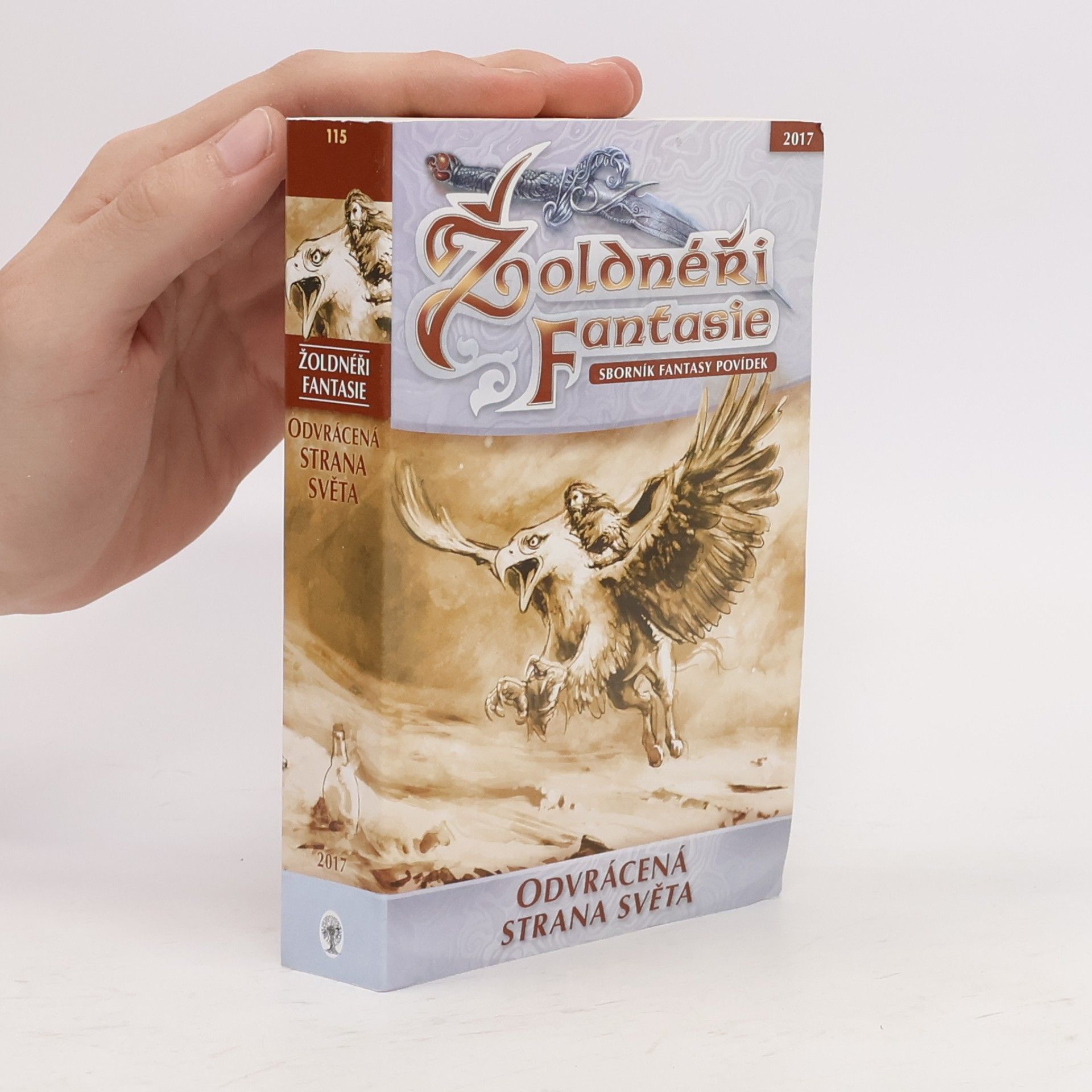 Michael Bronec Žoldnéři fantasie: Odvrácená strana světa (speciální vydání)