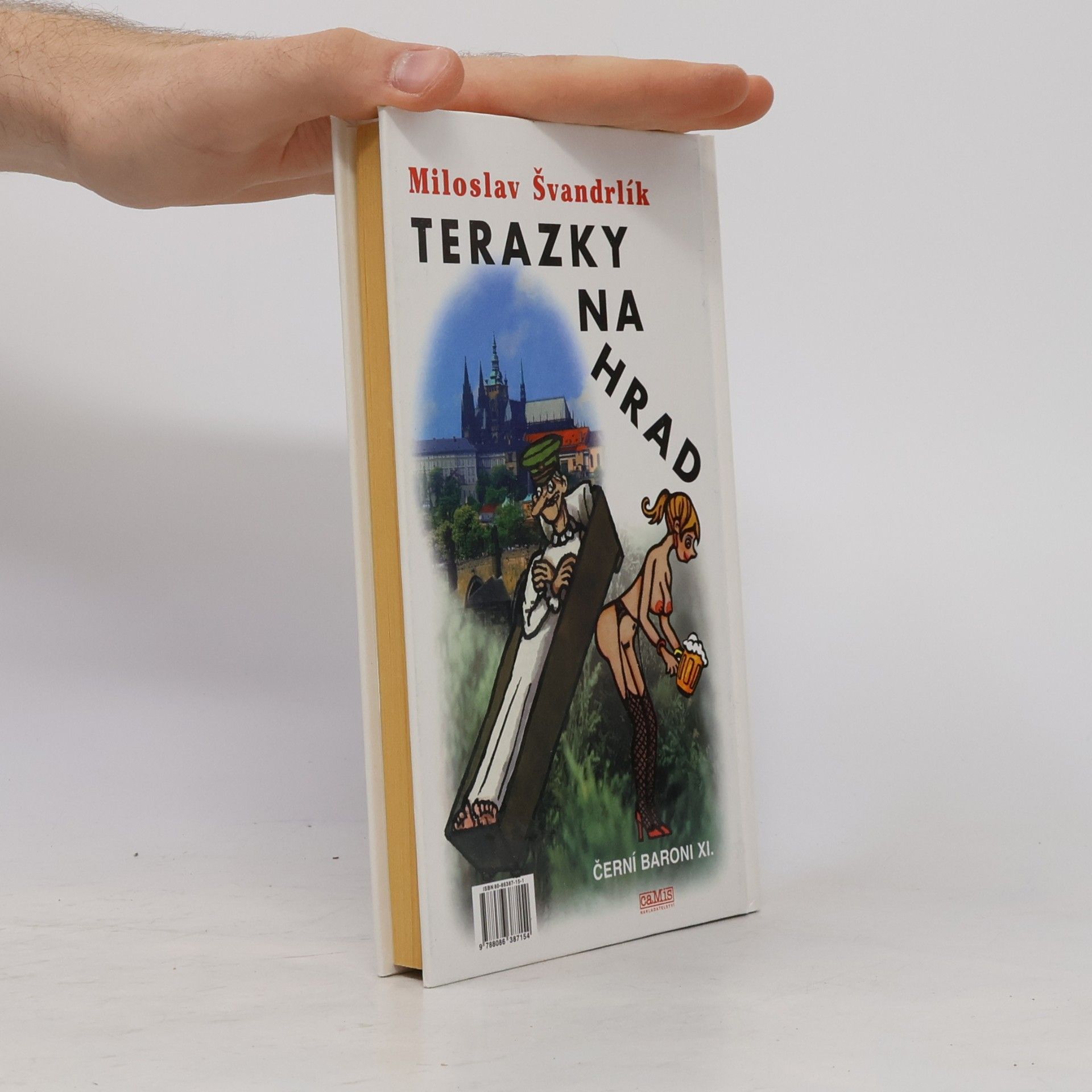 Miloslav Švandrlík Černí baroni XI., Terazky na Hrad