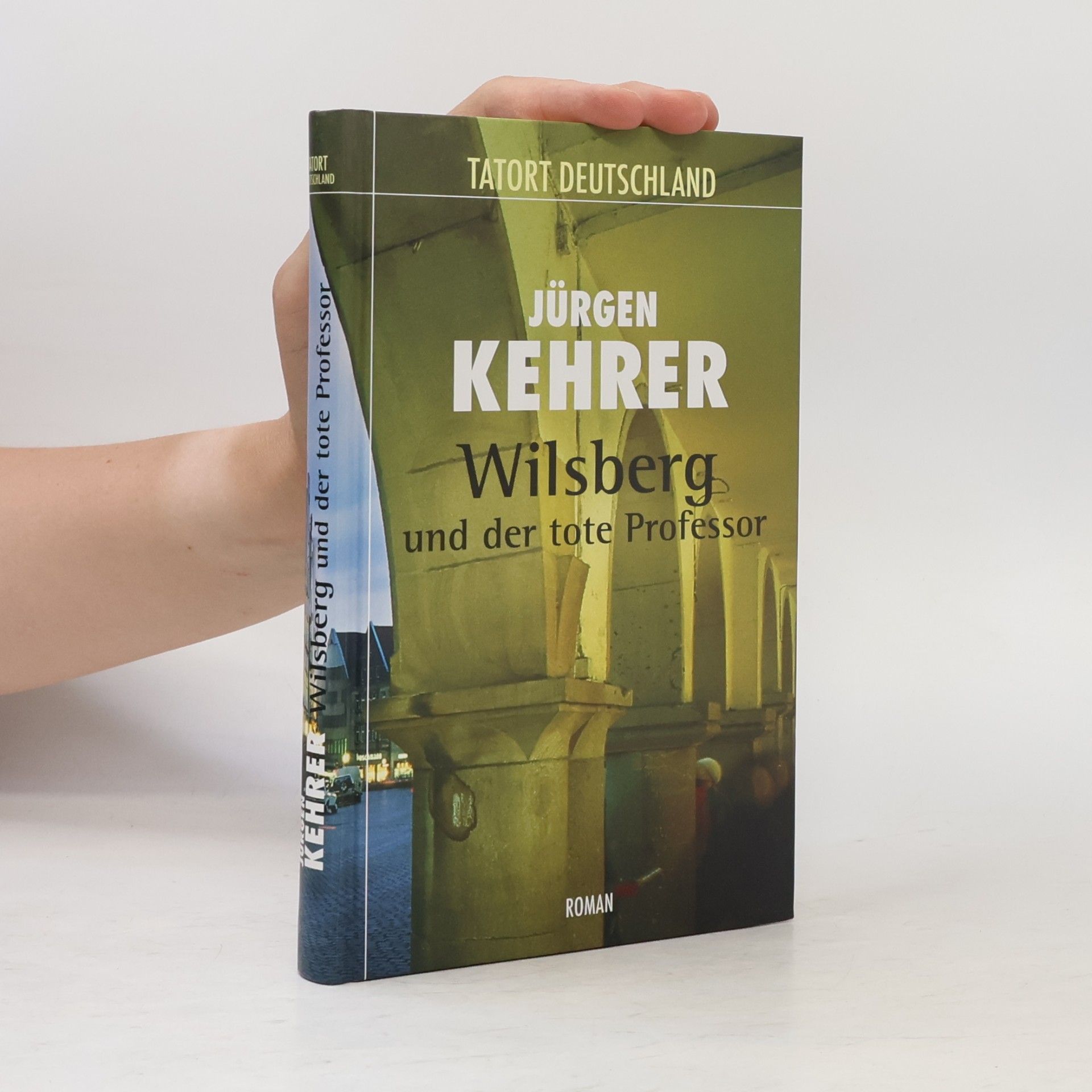 Jürgen Kehrer Wilsberg und der tote Professor