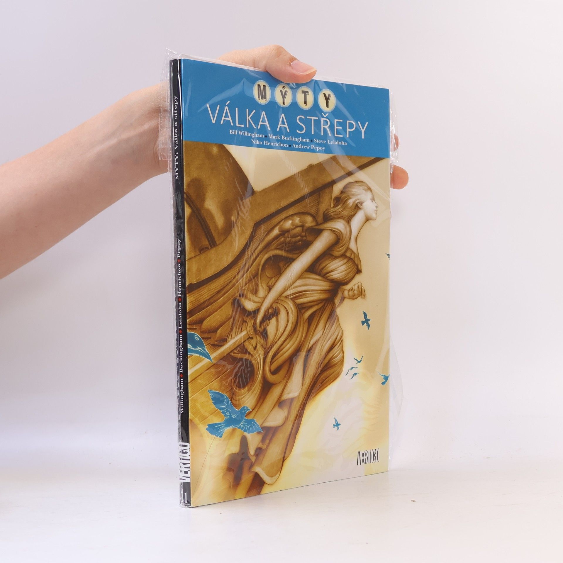 Bill Willingham Mýty: válka a střepy