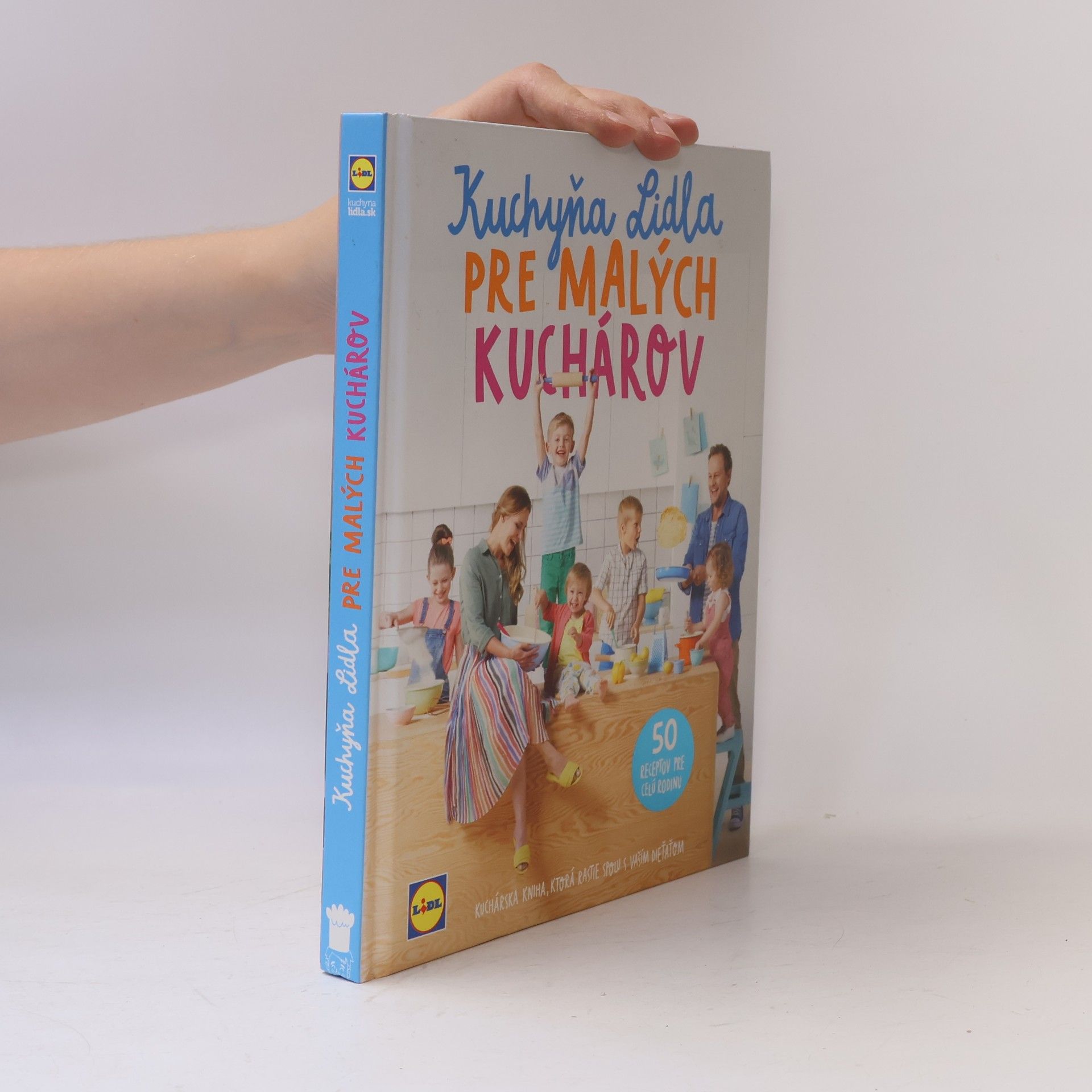 Kolektiv autorů Kuchyňa Lidla pre malých kuchárov