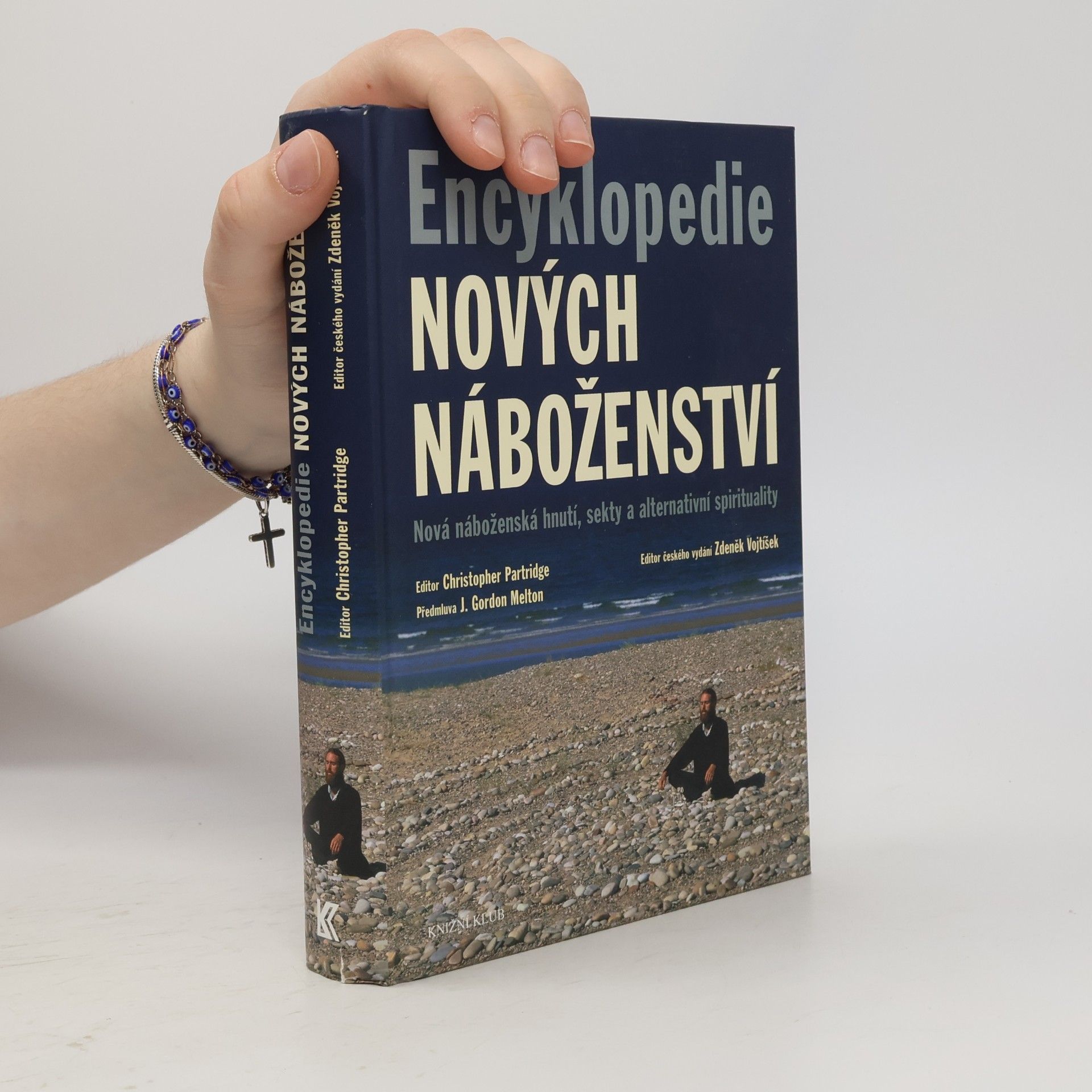 Christopher H. Christopher Hugh Partridge Encyklopedie nových náboženství. Nová náboženská hnutí, sekty a alternativní spiritualita