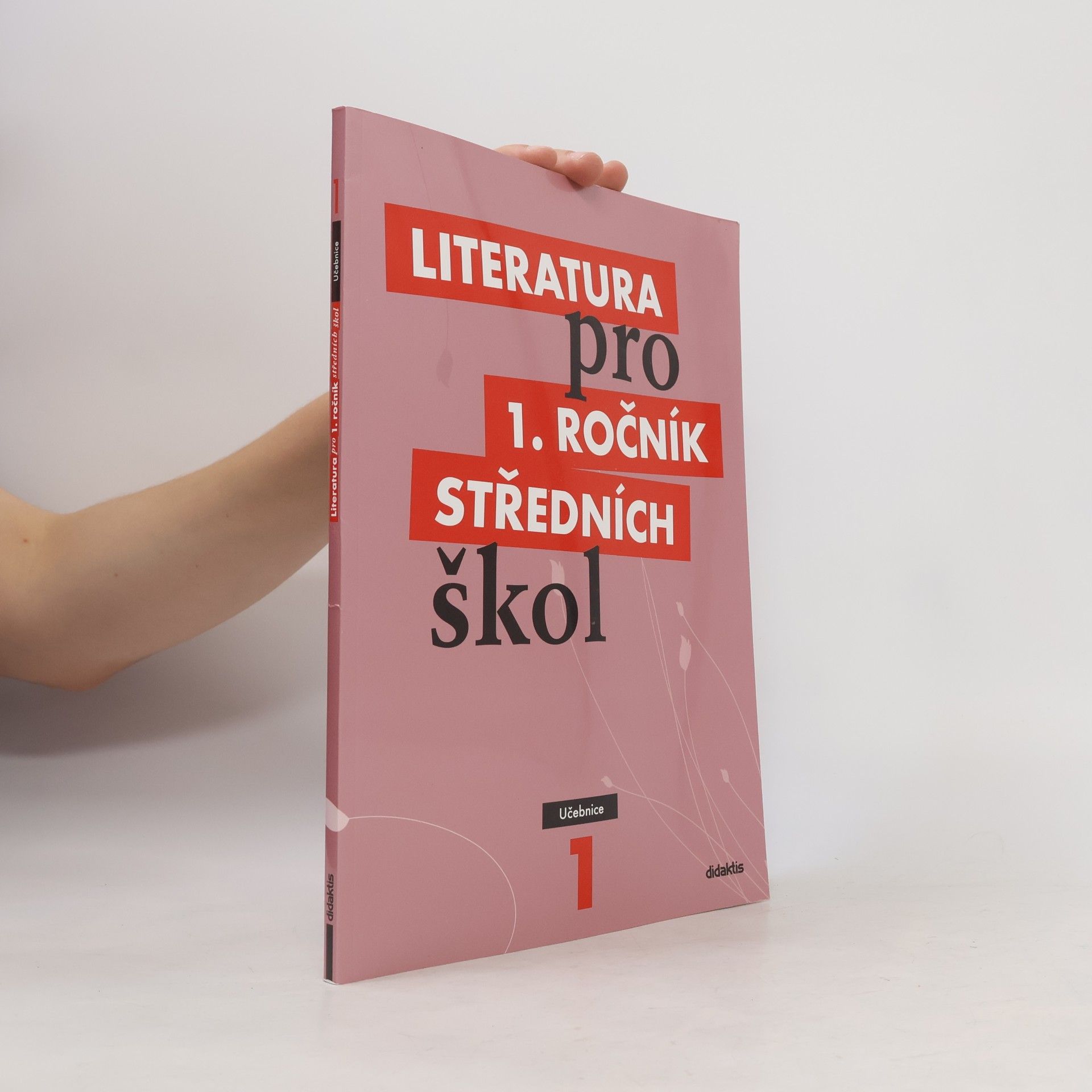 Renata Bláhová Literatura pro 1. ročník středních škol