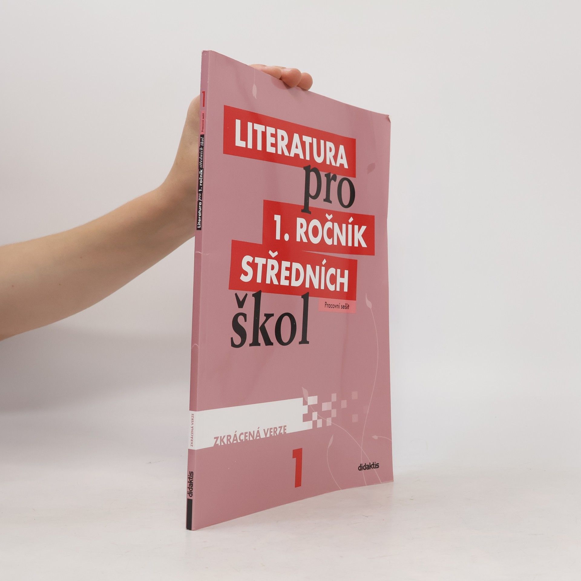 Taťána Polášková Literatura pro 1. ročník SŠ – pracovní sešit – zkrácená verze