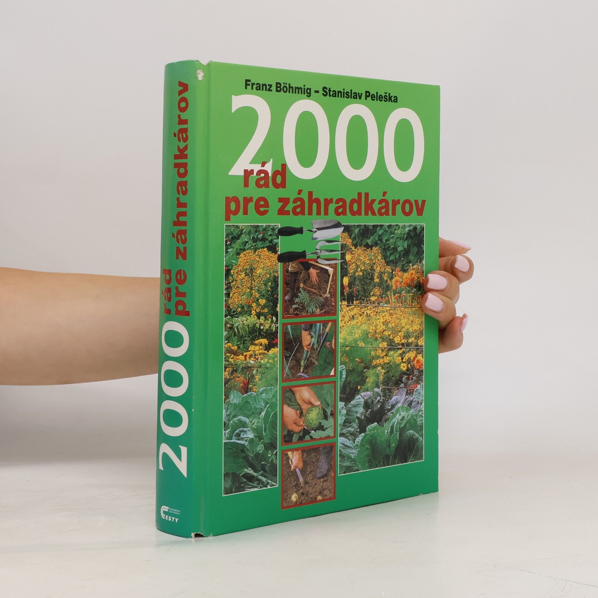 2000 rád pre záhradkárov