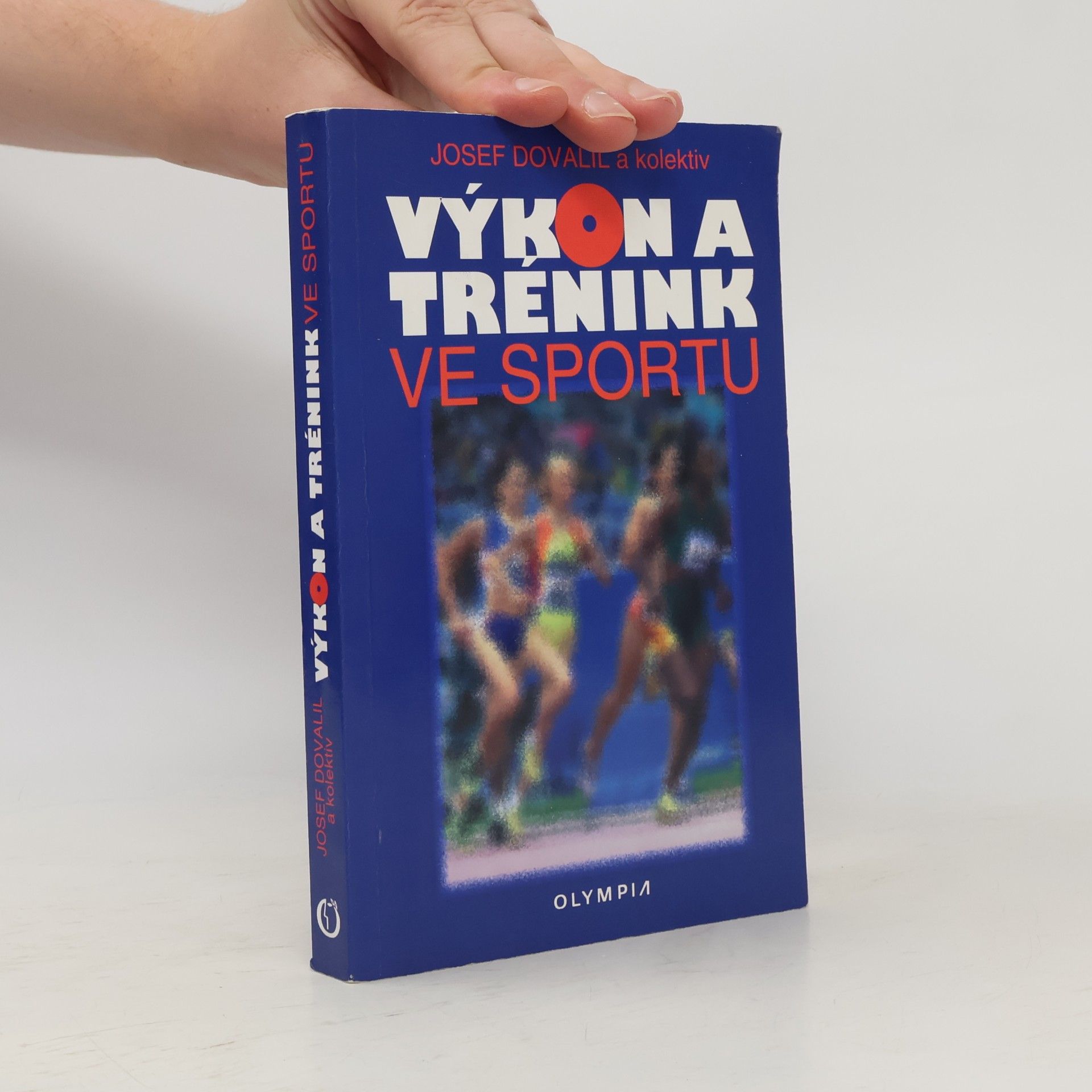 Josef Dovalil Výkon a trénink ve sportu
