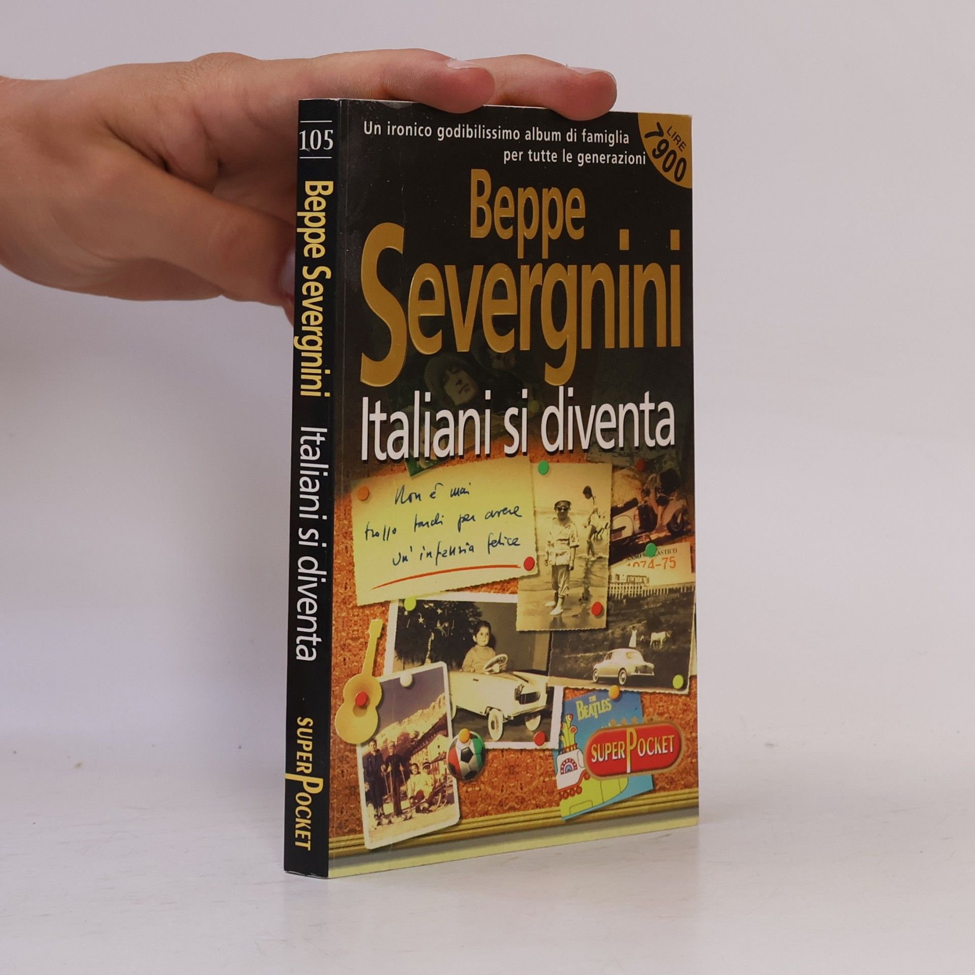 Beppe Severgnini Superpocket - 105: Italiani si diventa