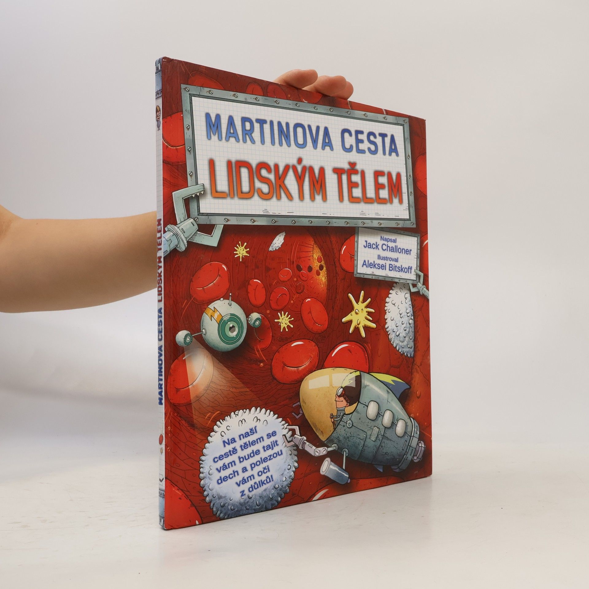 Jack Challoner Martinova cesta lidským tělem
