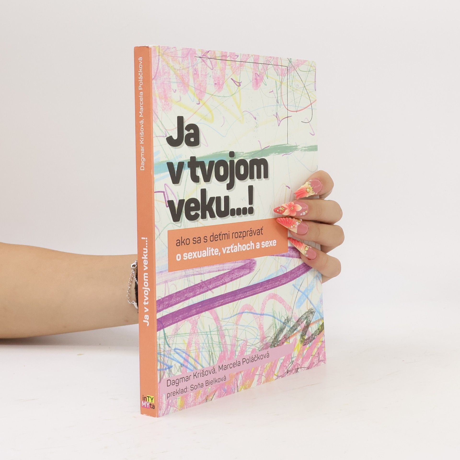Marcela Poláčková Ja v tvojom veku...!