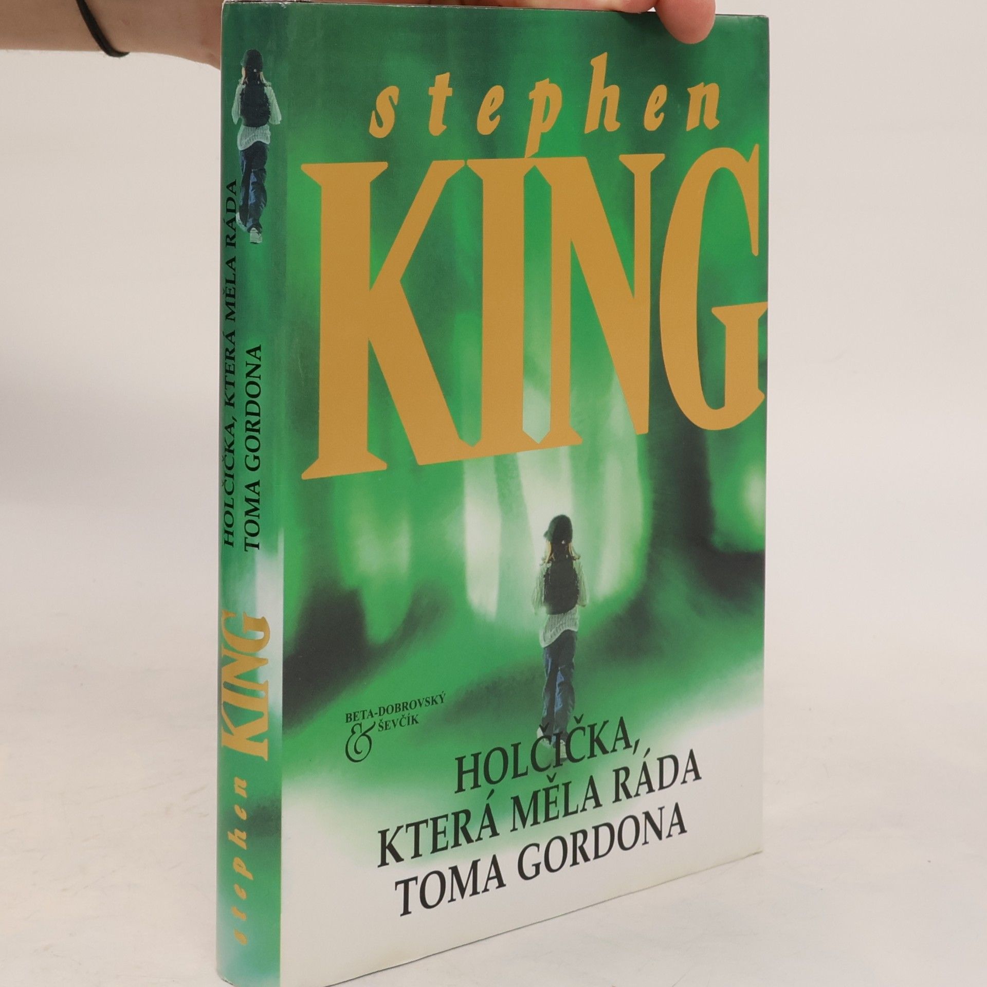 Stephen King Holčička, která měla ráda Toma Gordona