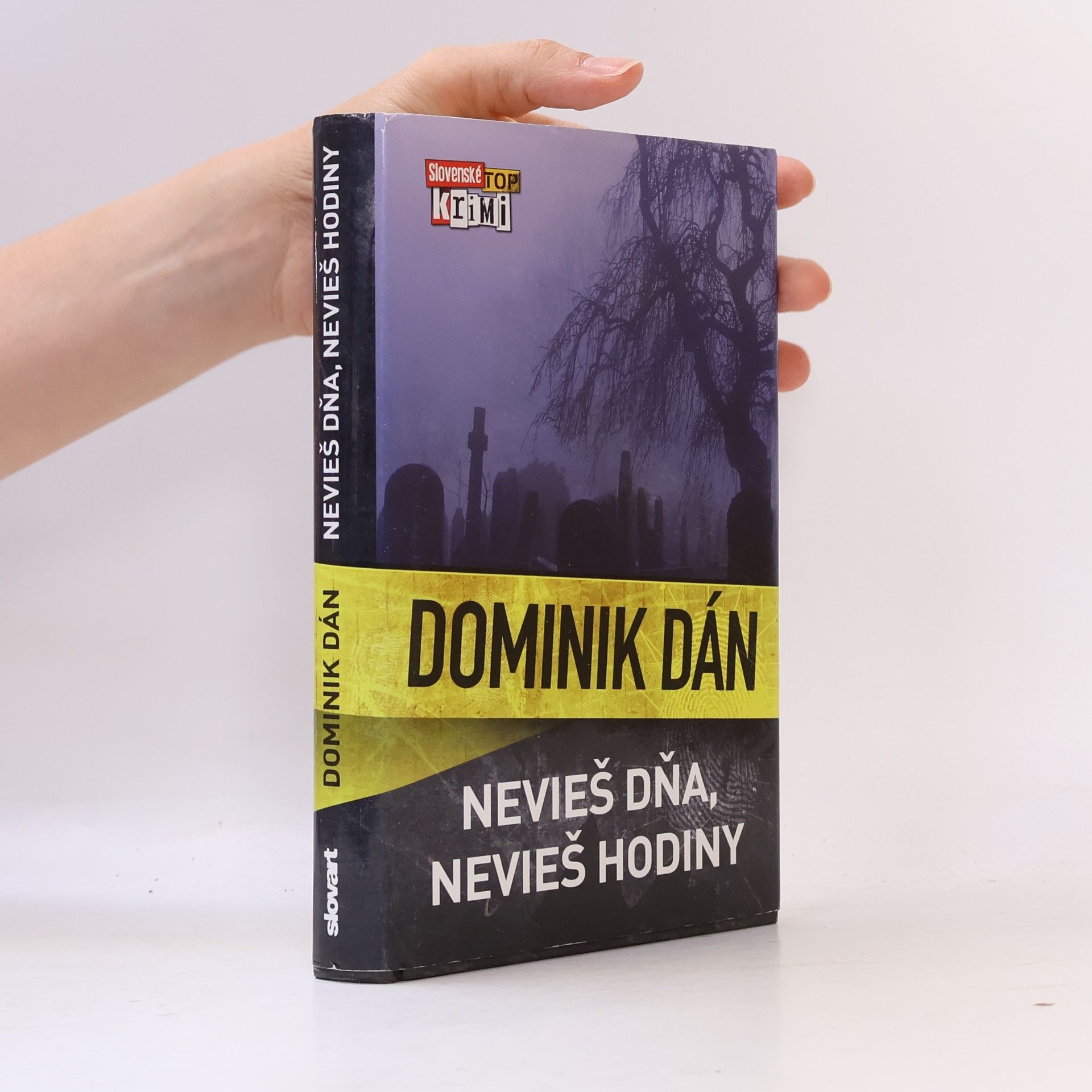 Dominik Dán Nevieš dňa, nevieš hodiny
