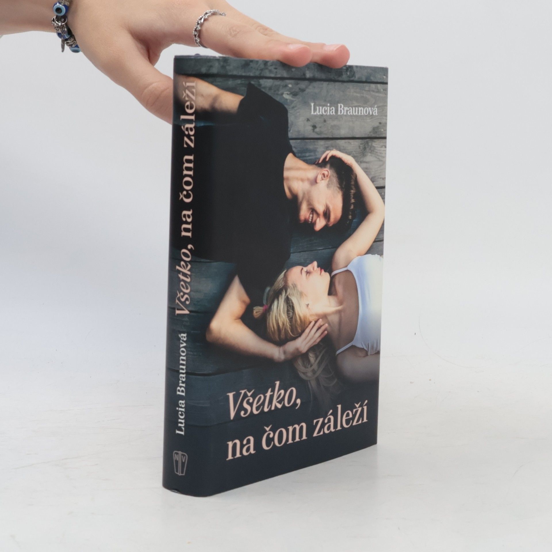 Lucia Braunová Všetko, na čom záleží