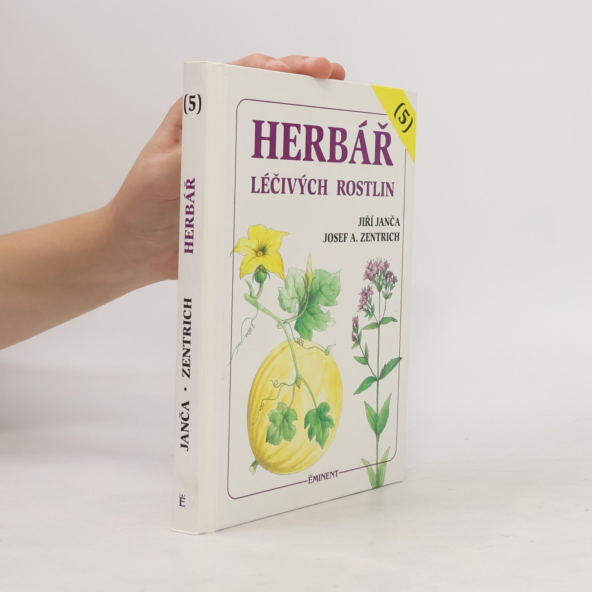 Jiří Janča Herbář léčivých rostlin. 5. díl