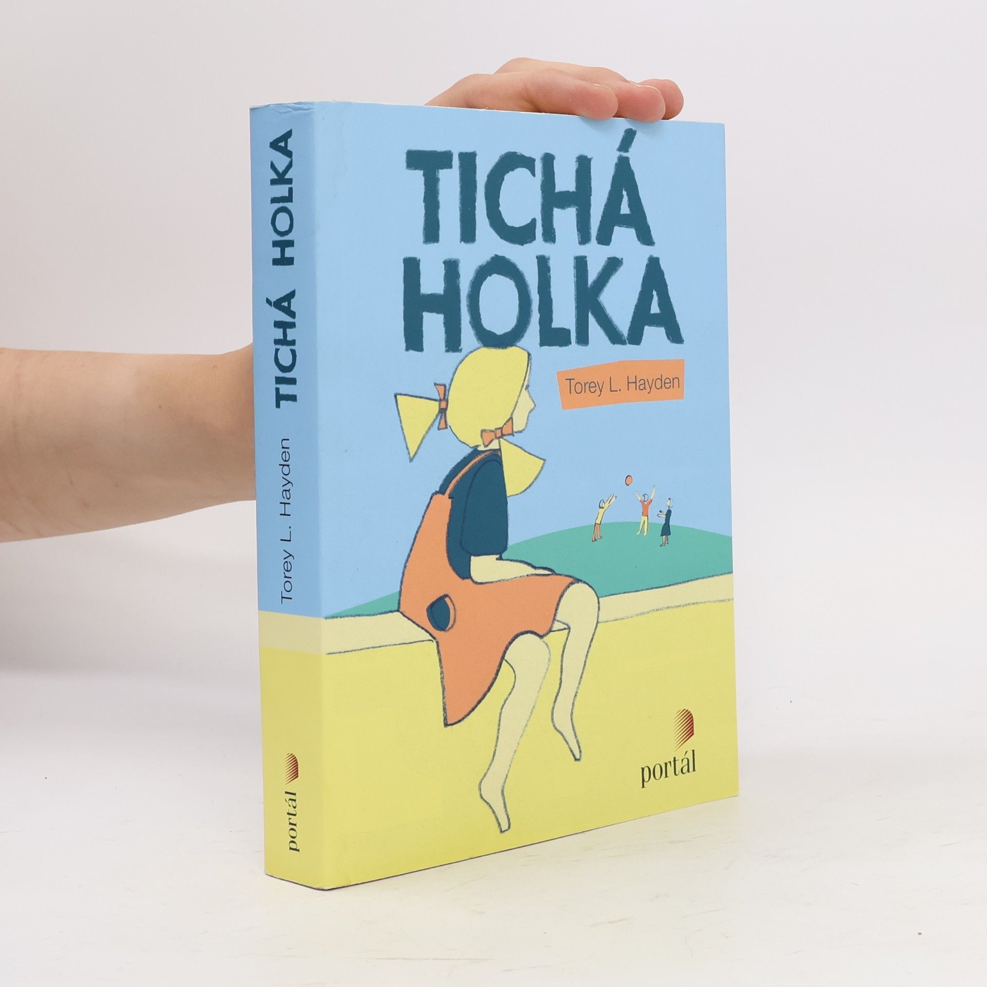 Torey Hayden Tichá holka