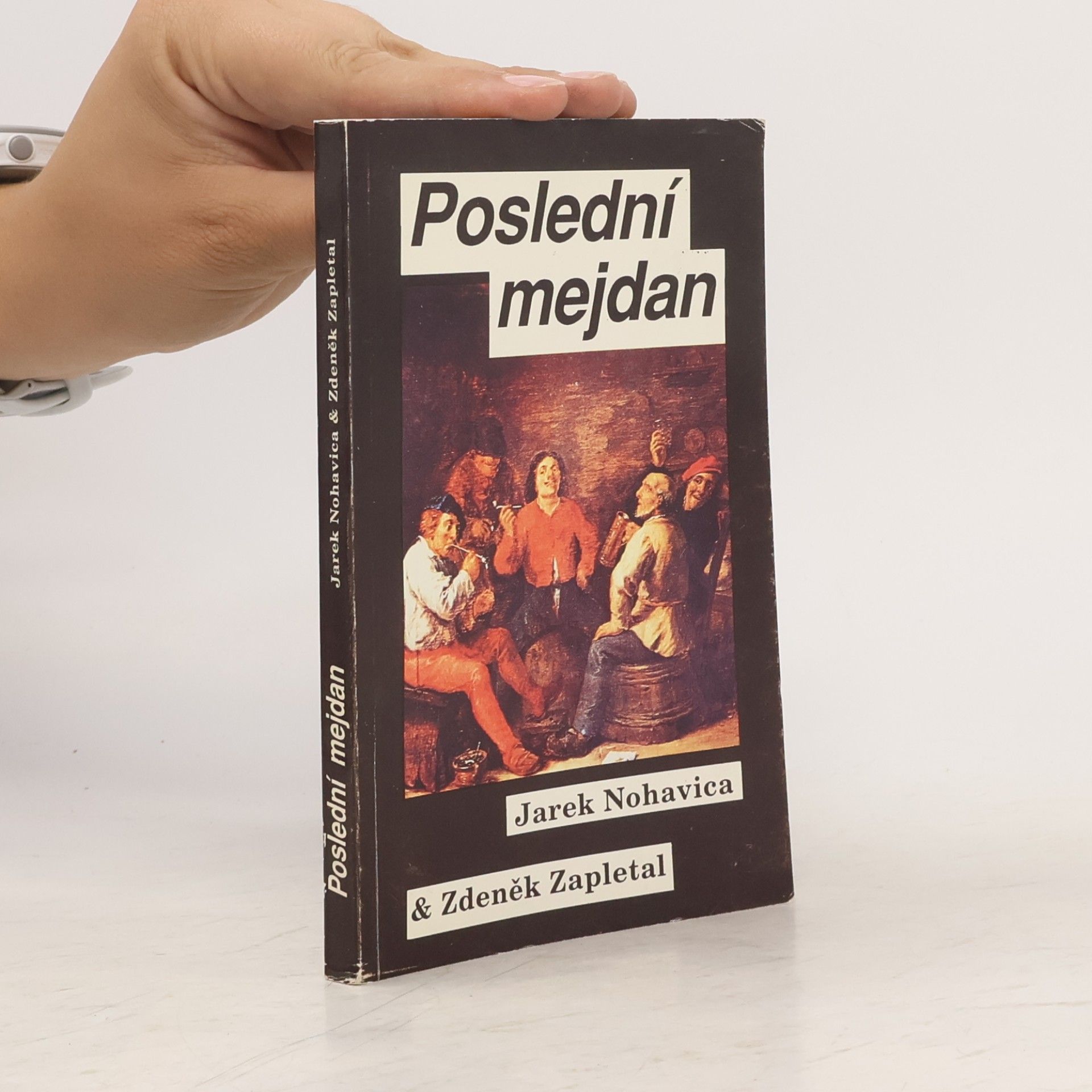 Jaromír Nohavica Poslední mejdan