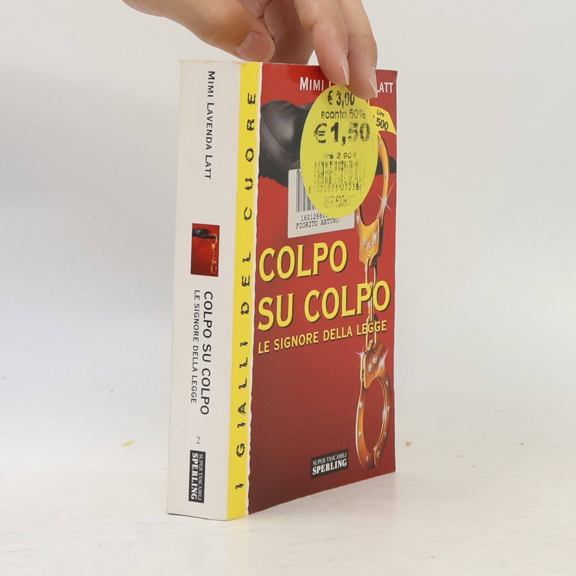 Mimi Lavenda Latt I Gialli del Cuore - 2: Colpo su colpo