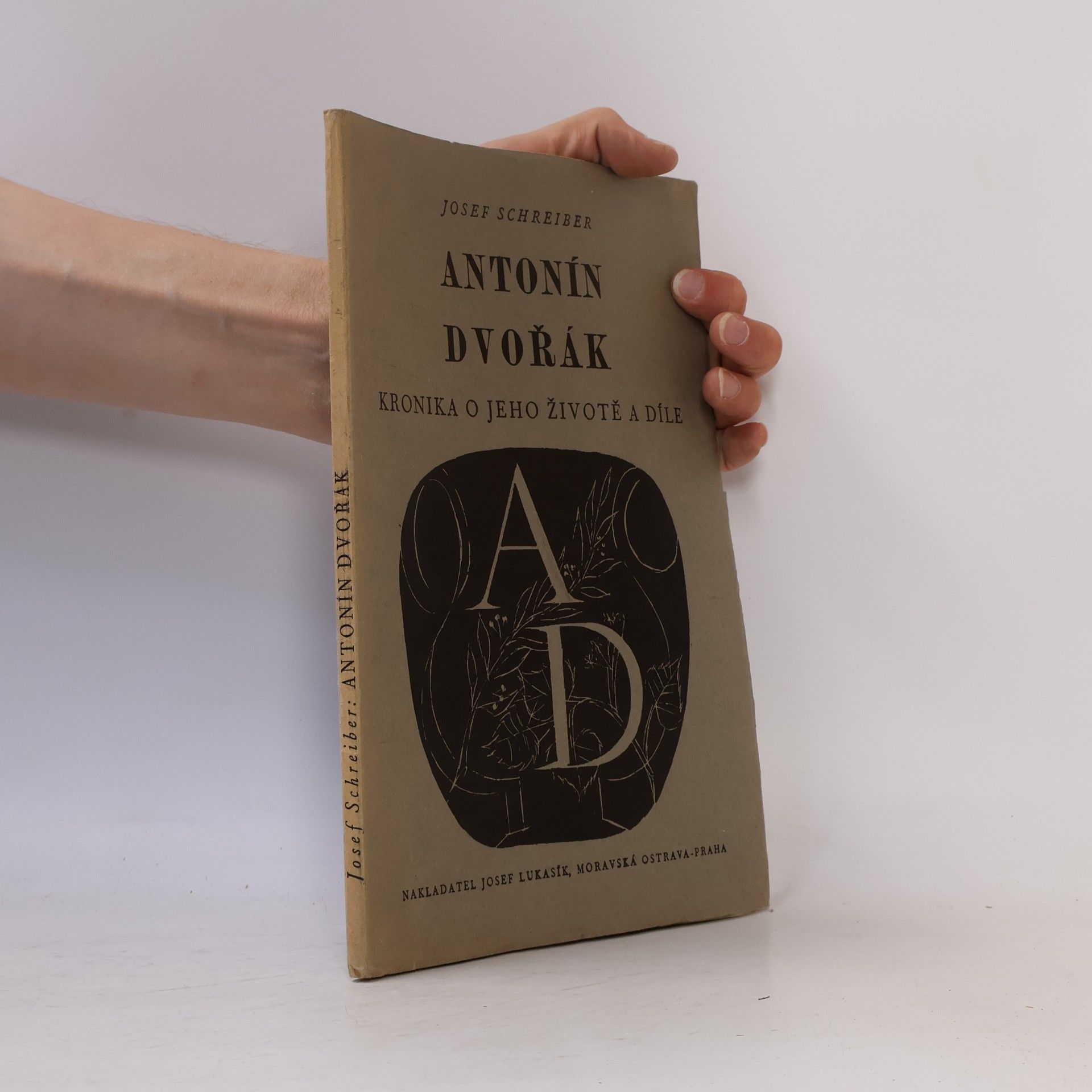 Antonín Dvořák. Kronika o jeho životě a díle.