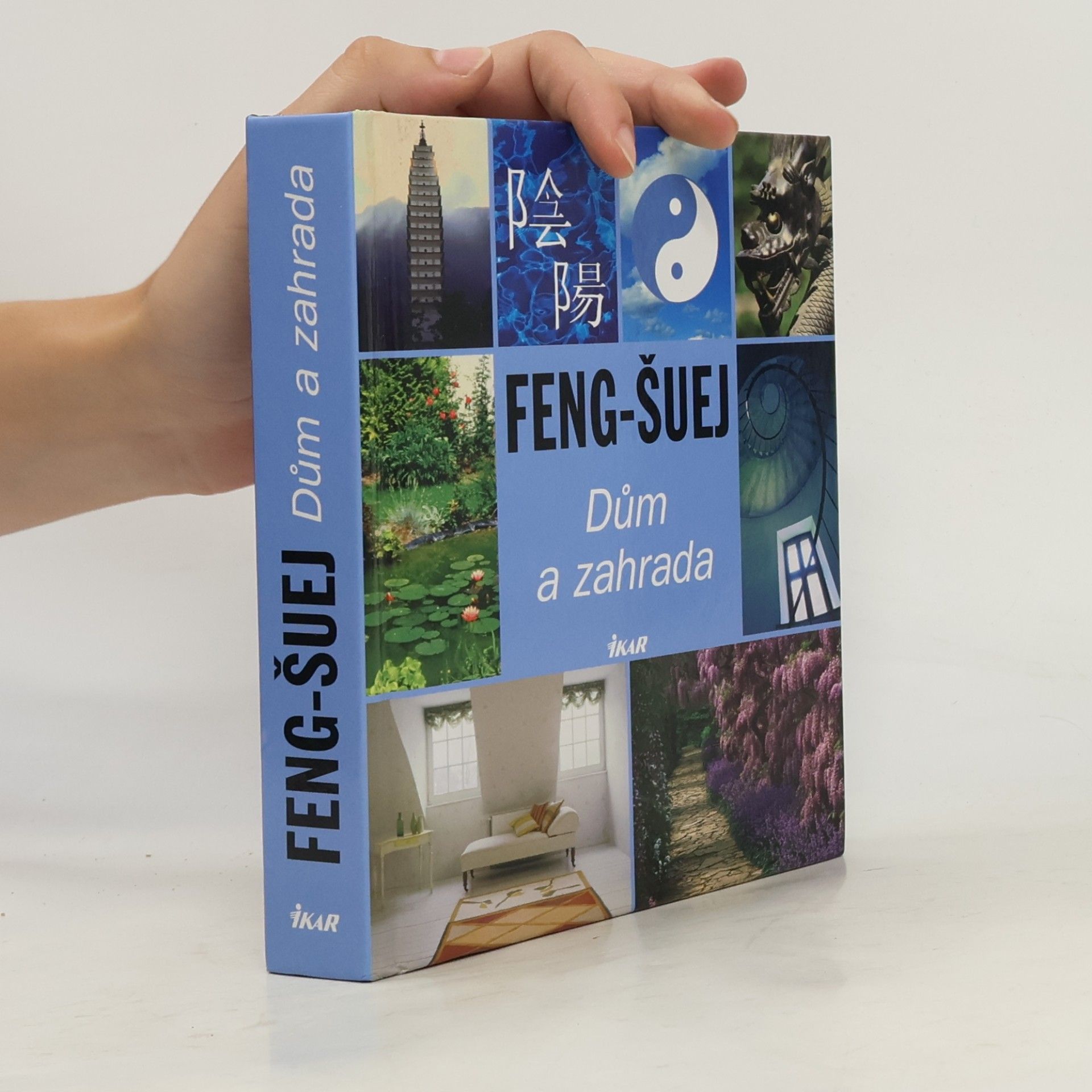 Autorenkollektiv Feng-šuej. Dům a zahrada