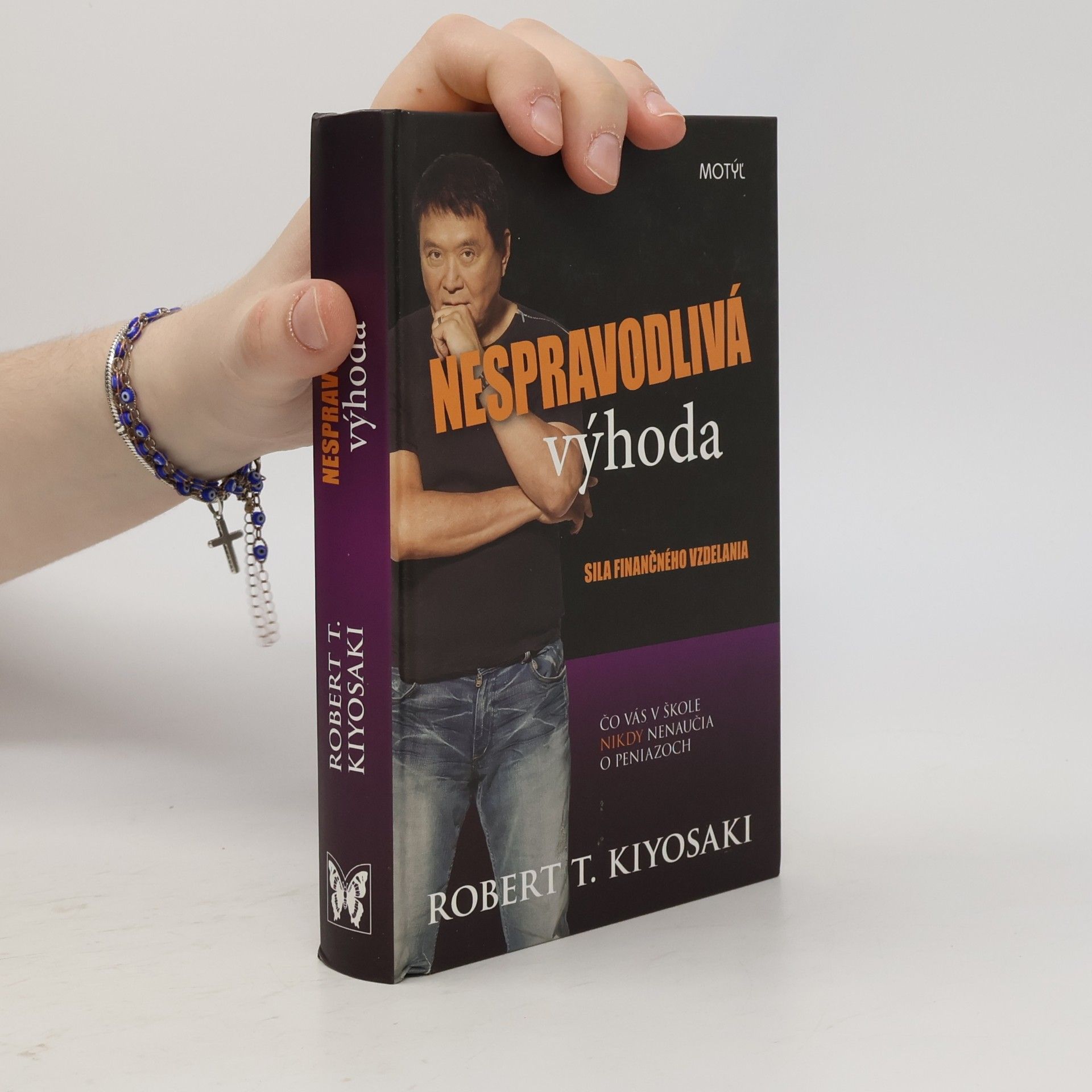 Robert T. Kiyosaki Nespravodlivá výhoda: sila finančného vzdelania