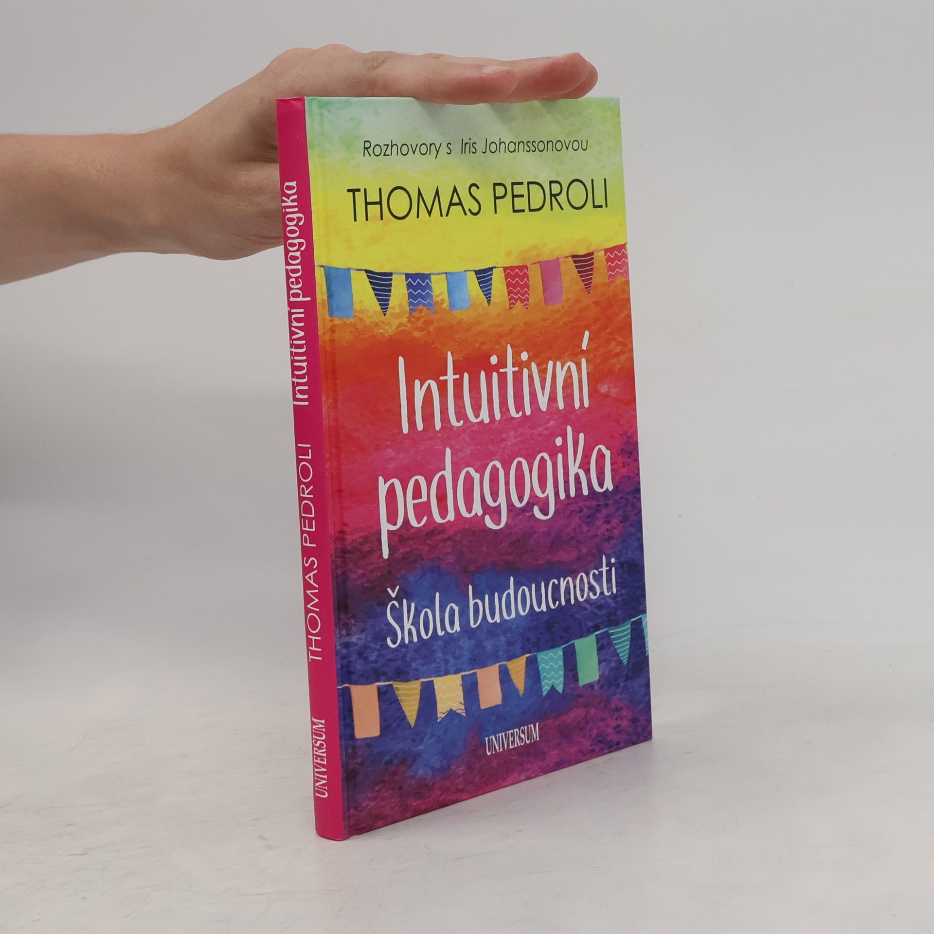 Johana Doubravová Intuitivní pedagogika. Škola budoucnosti