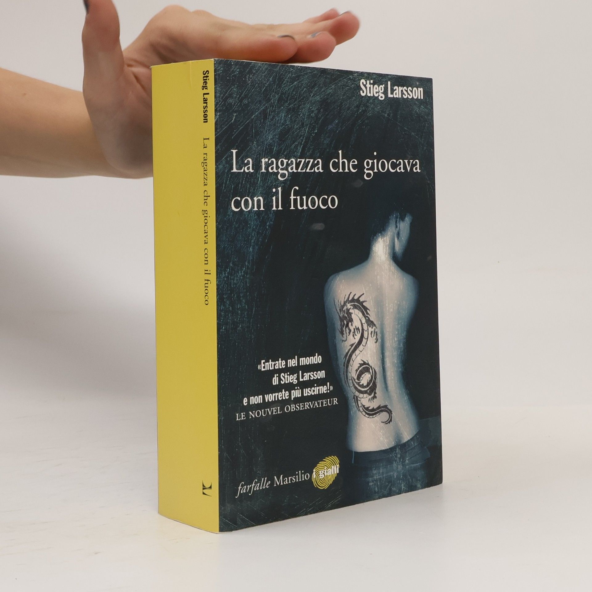 Stieg Larsson La ragazza che giocava con il fuoco