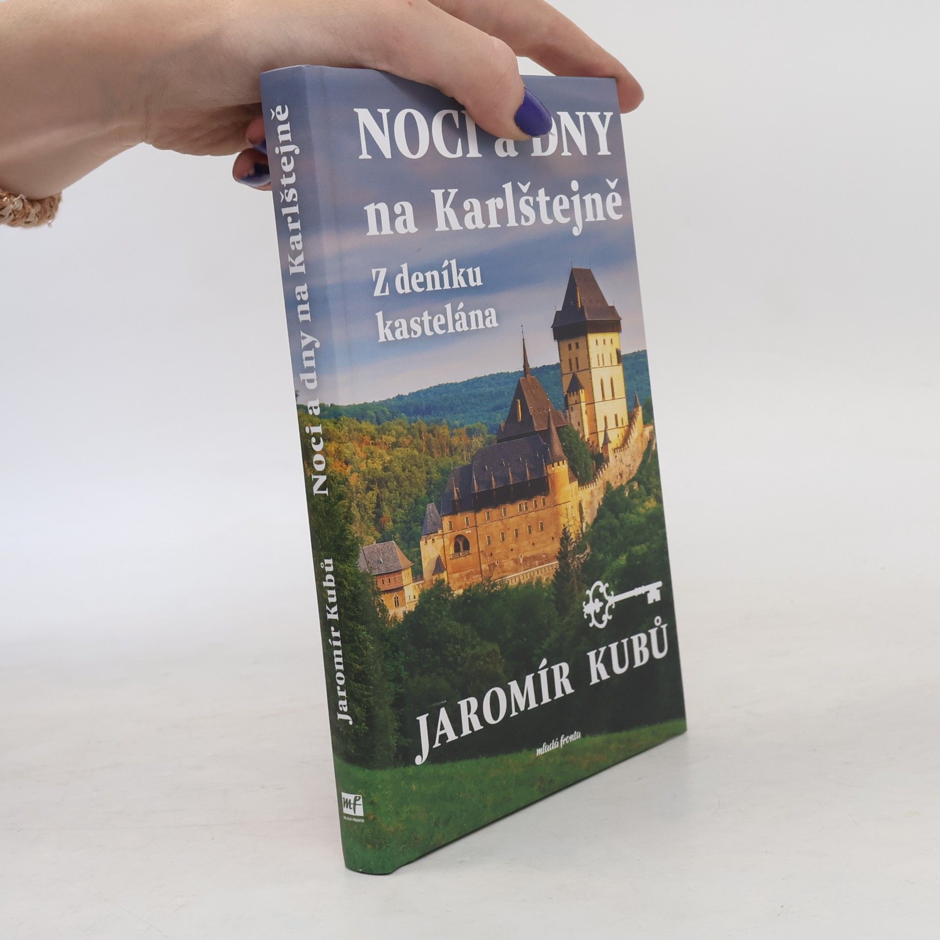 Jaromír Kubů Noci a dny na Karlštejně : z deníku kastelána