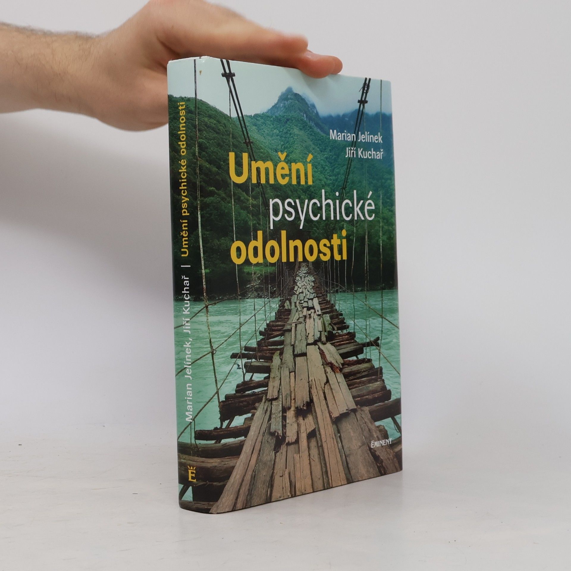 Marian Jelínek Umění psychické odolnosti