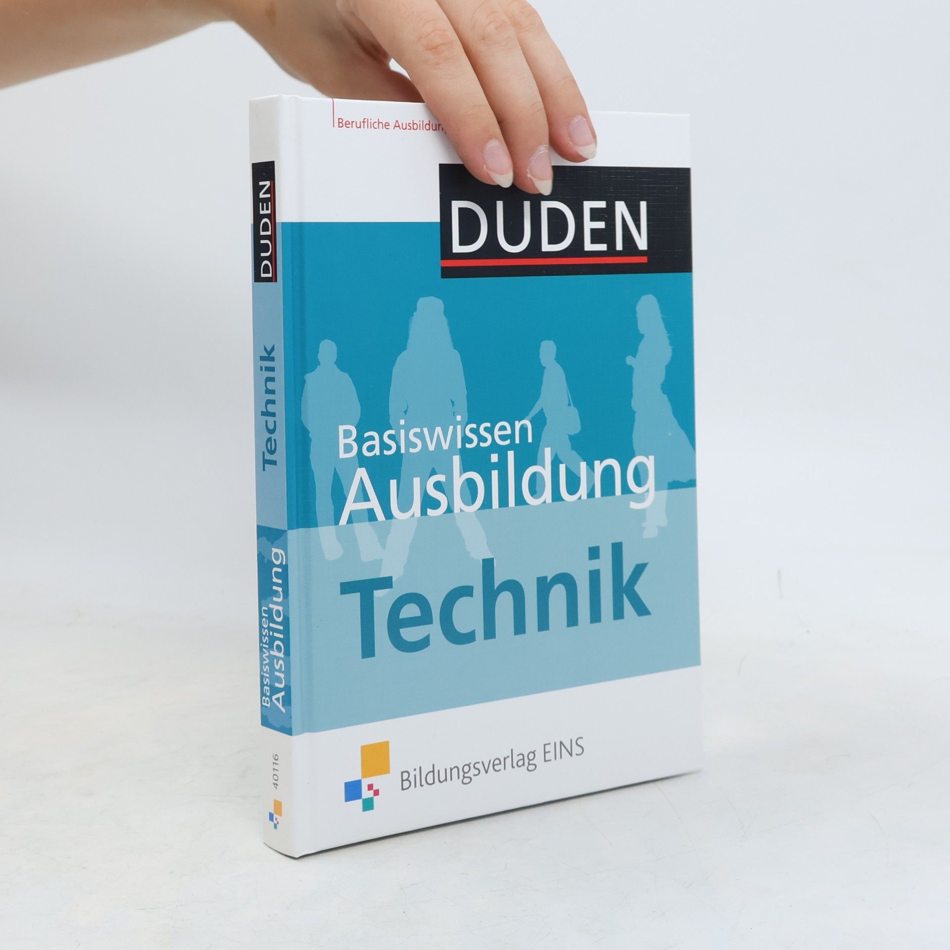 Collectif d'auteurs Duden Basiswissen Ausbildung Technik
