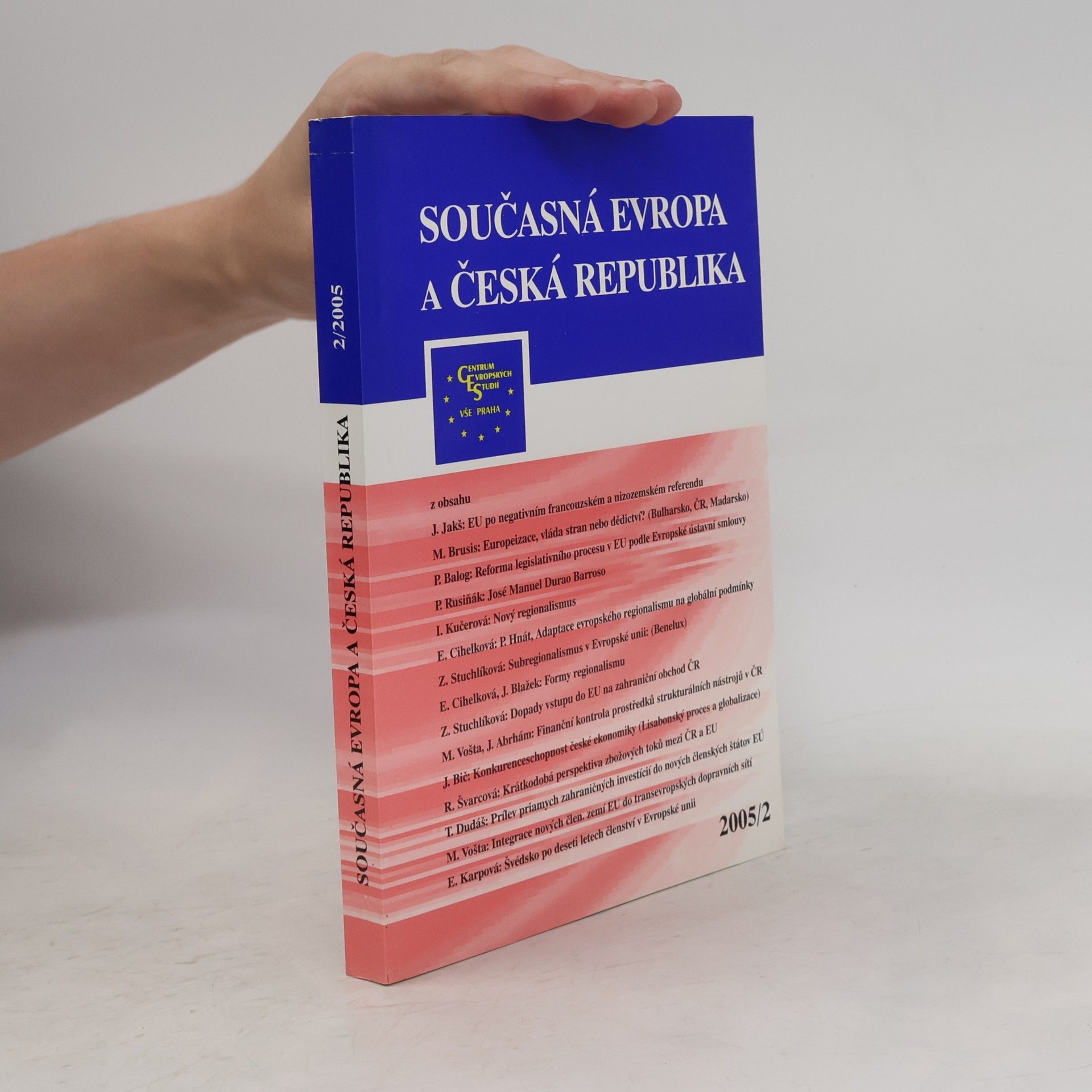 Kolektiv autorů Současná Evropa a Česká republika 2005/2