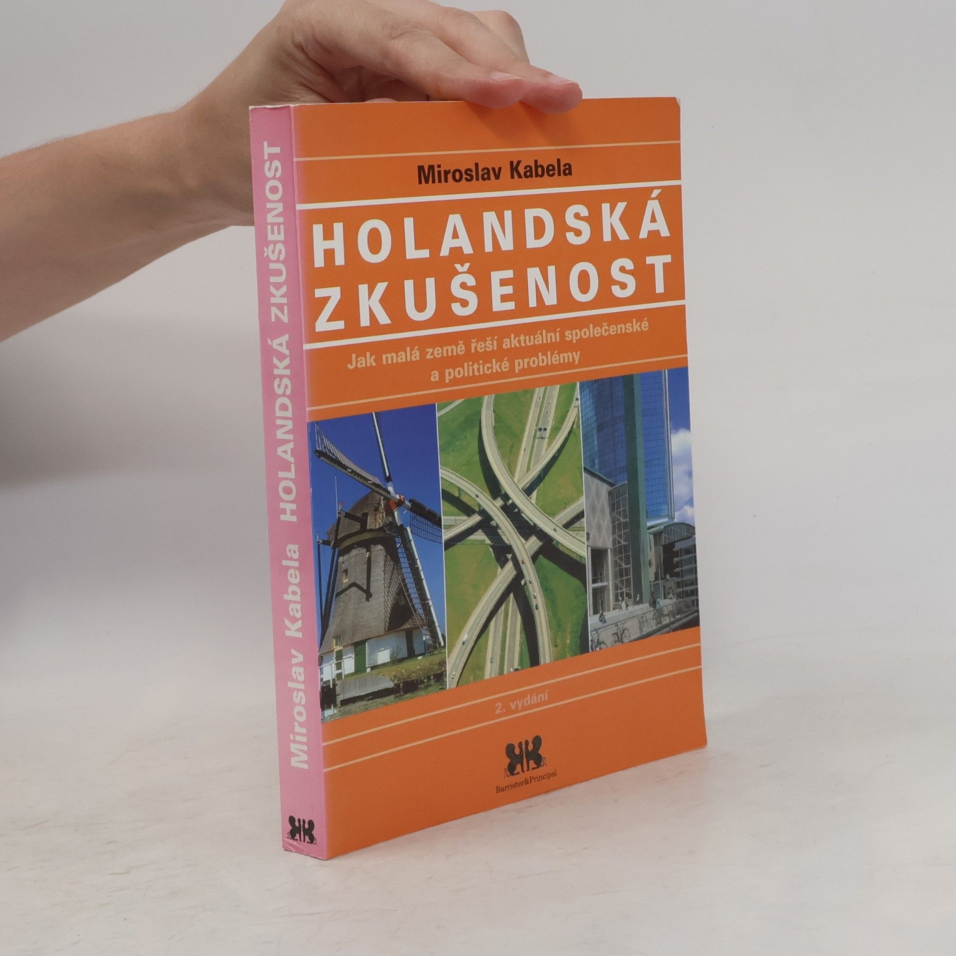 Miroslav Kabela Holandská zkušenost