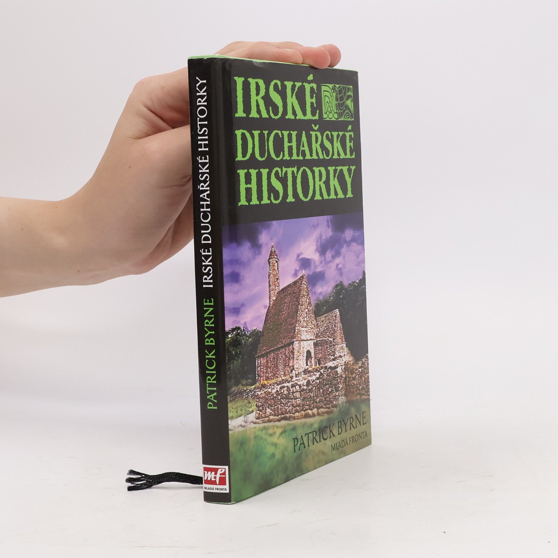 Patrick F. Byrne Irské duchařské historky