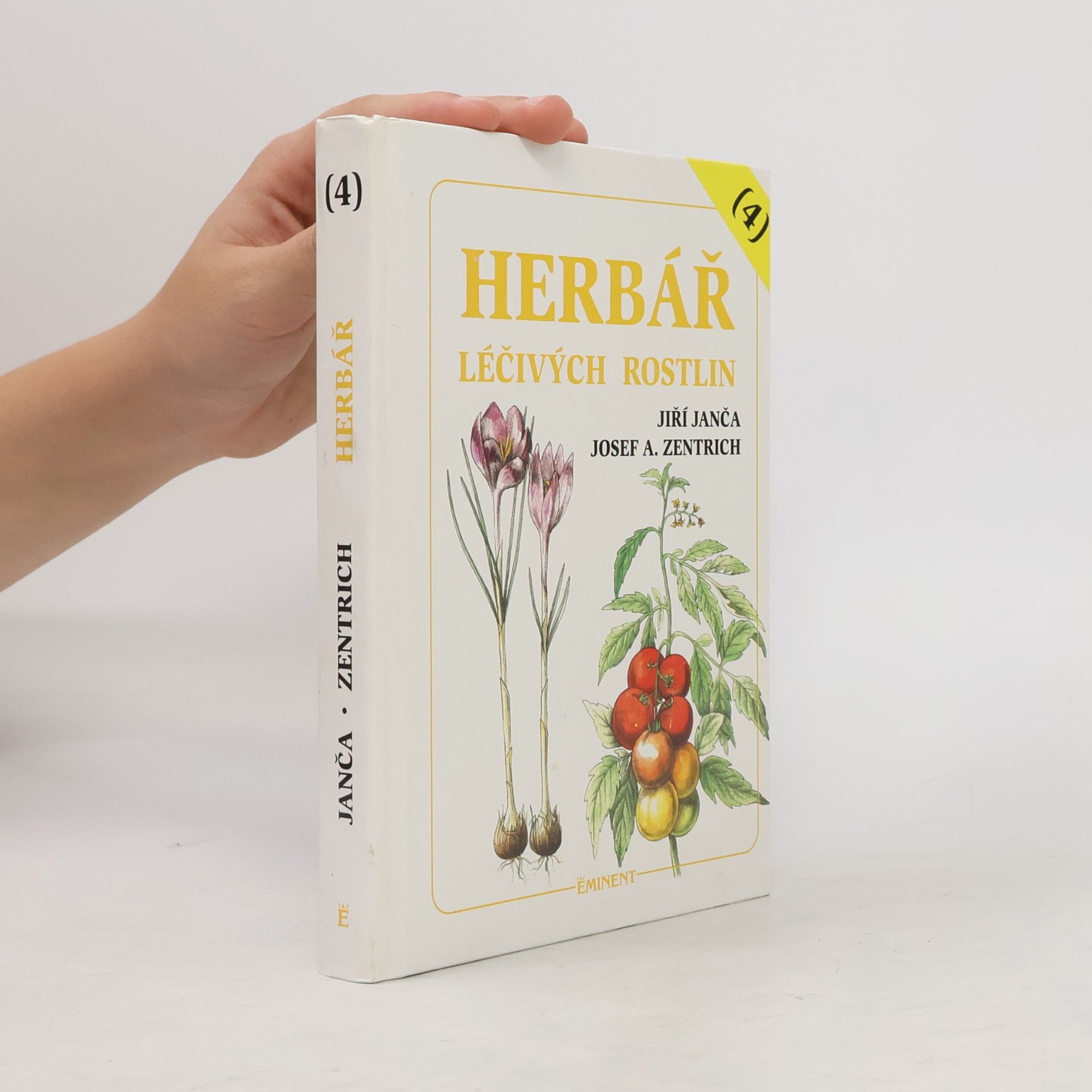 Jiří Janča Herbář léčivých rostlin. 4. díl