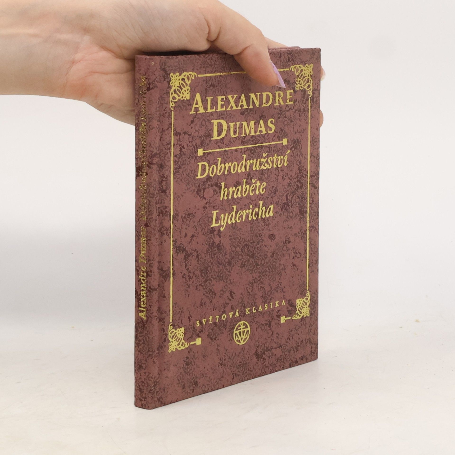 Alexandre Dumas starší Dobrodružství hraběte Lydericha