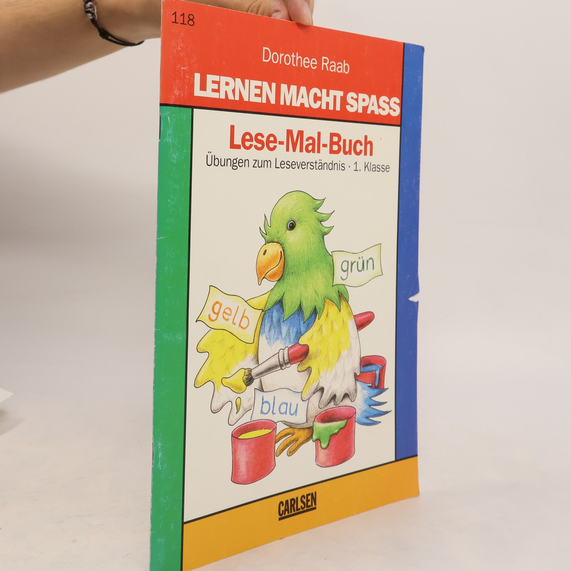 Dorothee Raab Lernen macht Spaß: Lese-Mal-Buch