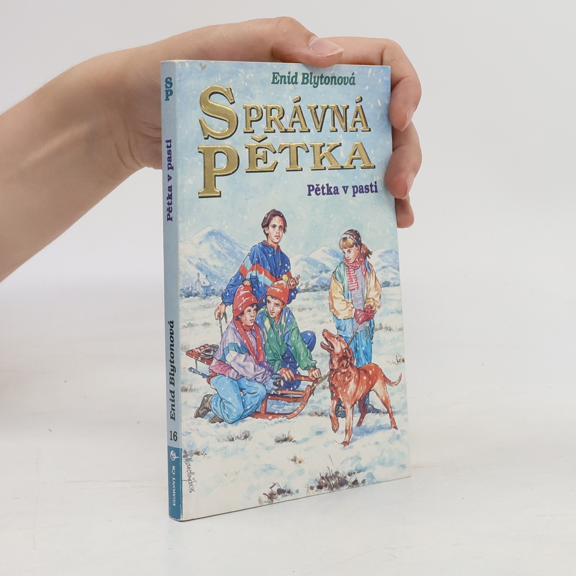 Enid Blyton Správná pětka - Pětka v pasti