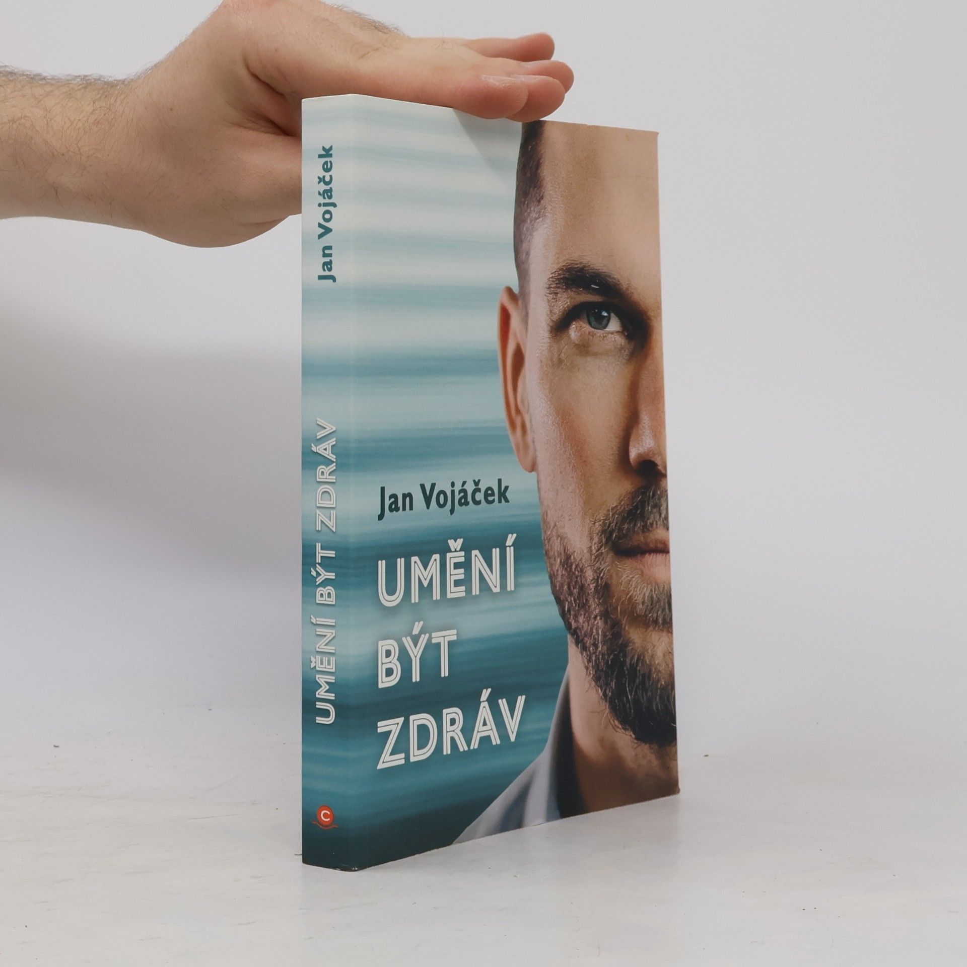 Jan Vojáček Umění být zdráv
