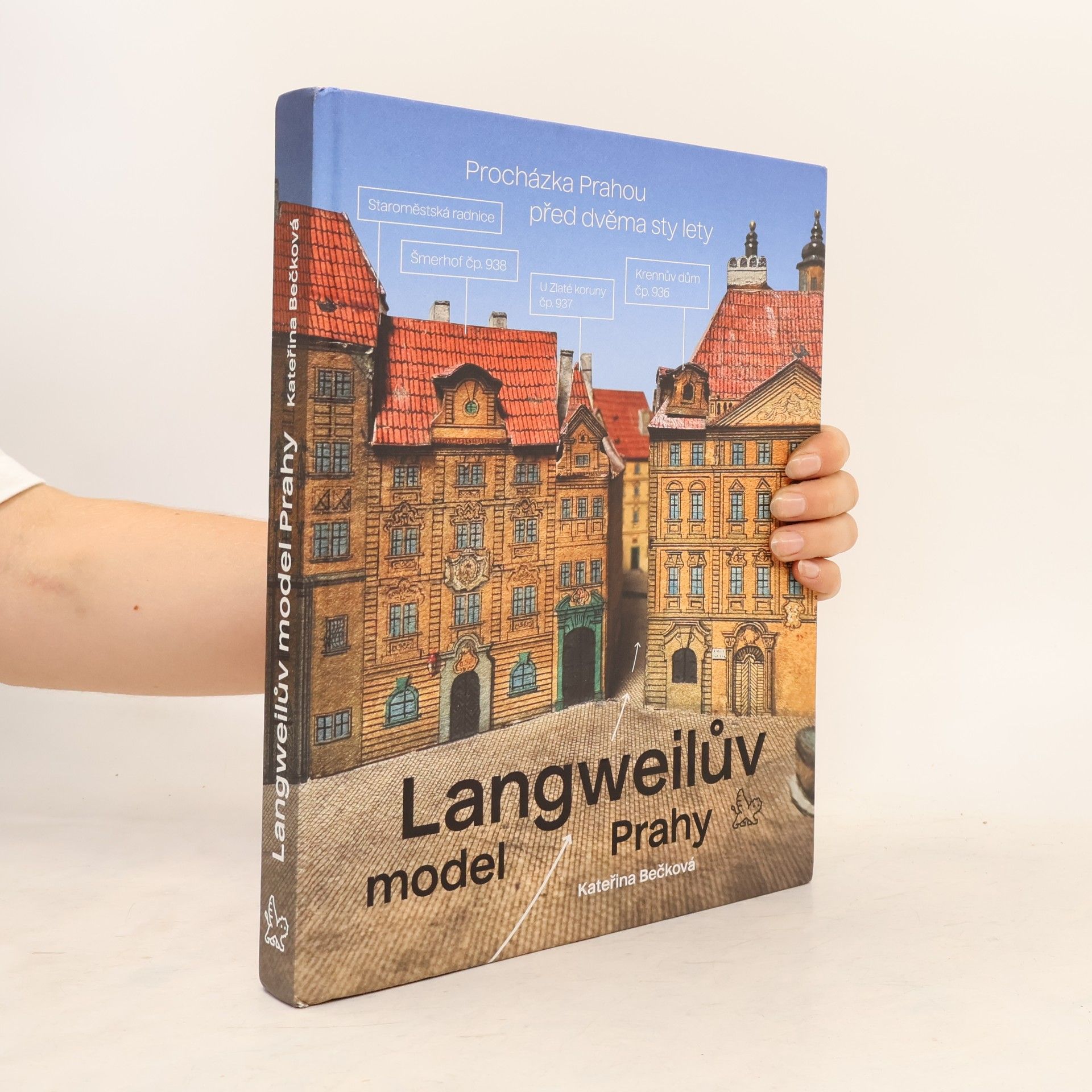 Kateřina Bečková Langweilův model Prahy