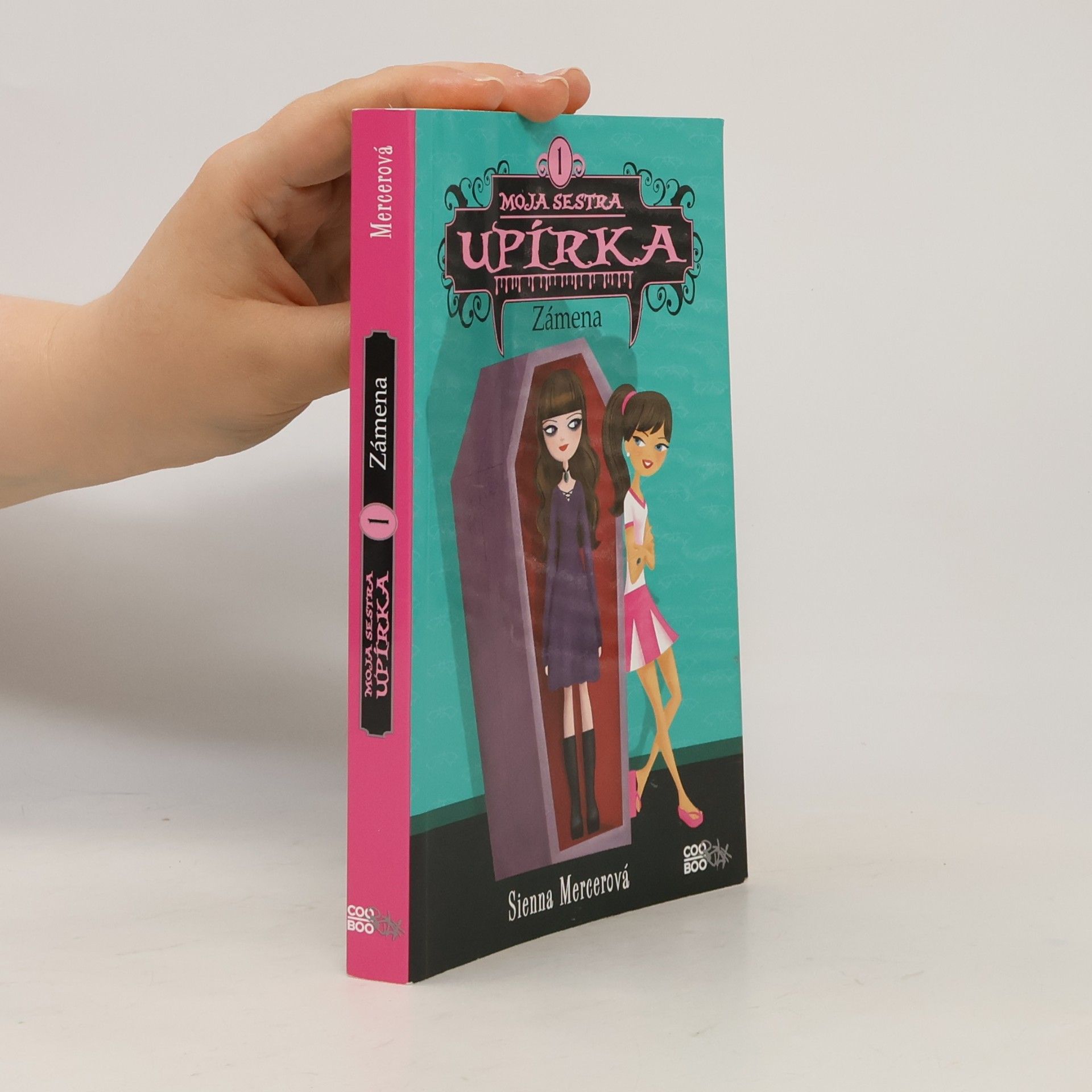 Sienna Mercer Moja sestra upírka 1. Zámena