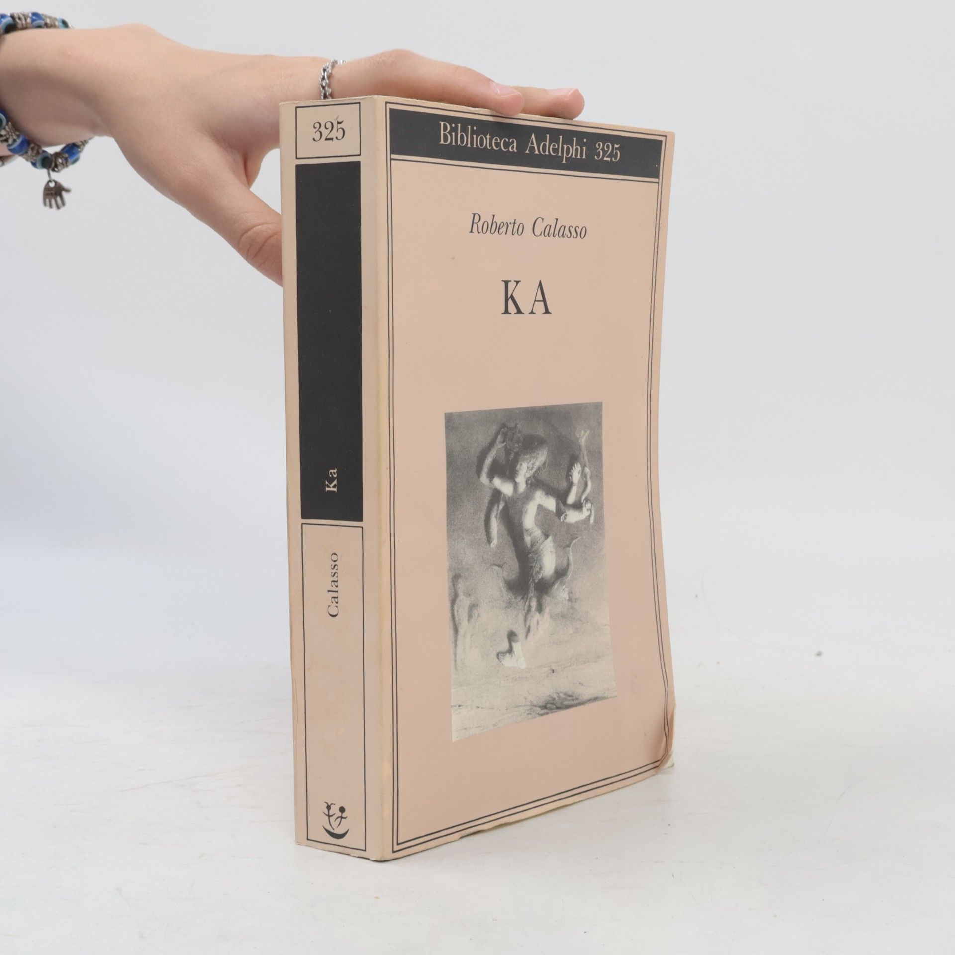 Roberto Calasso Biblioteca Adelphi - 325: Ka